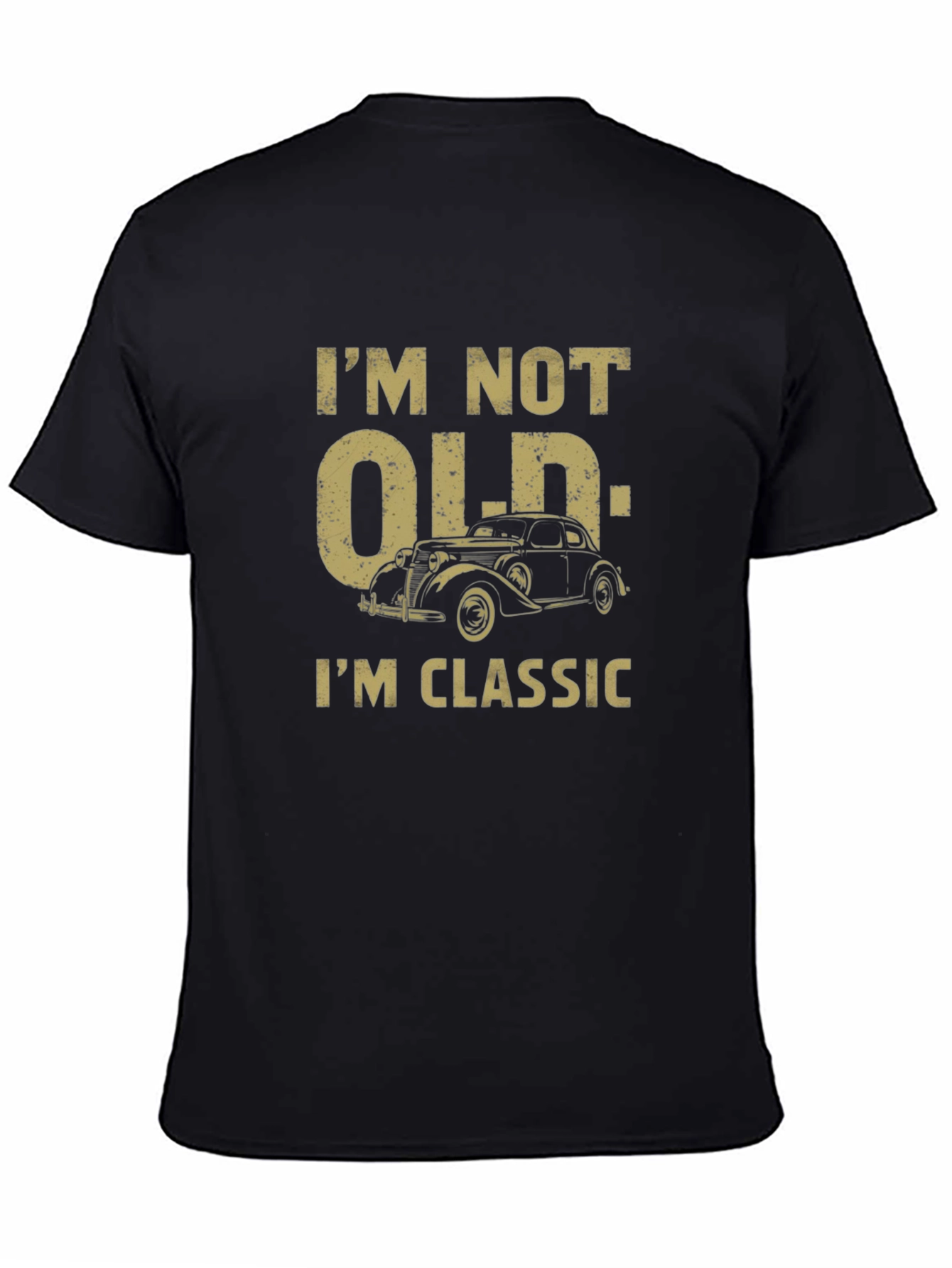 Im Not Old Im Classic Mens T-Shirt