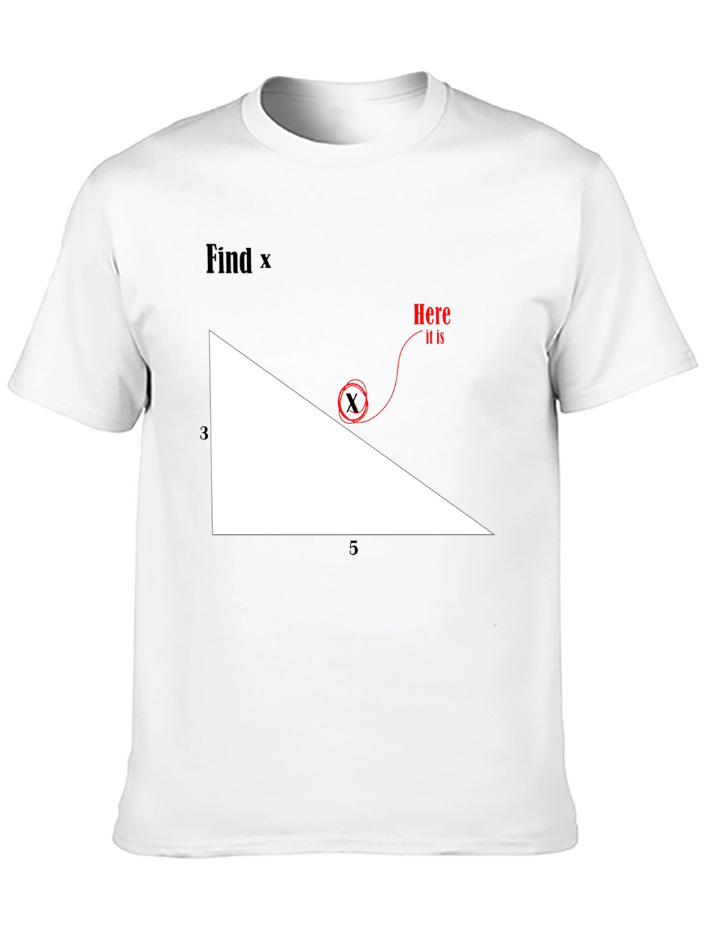 Find X Graphic Tee - Math Humor T-Shirt
