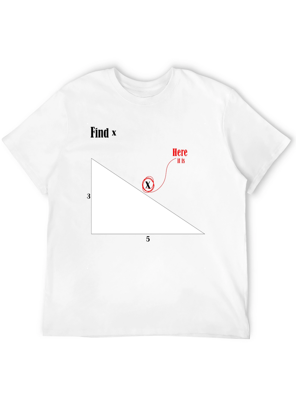 Find X Graphic Tee - Math Humor T-Shirt