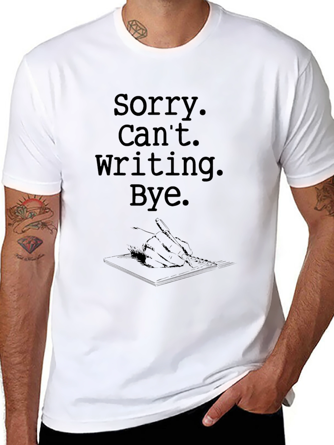 Sorry Cant Writing Bye T-Shirt