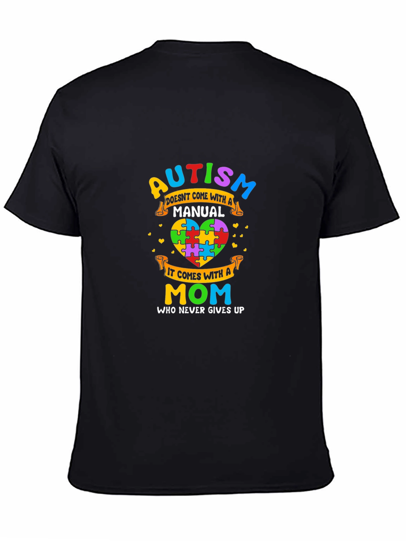Autism Mom T-Shirt - Never Gives Up Puzzle Heart Design