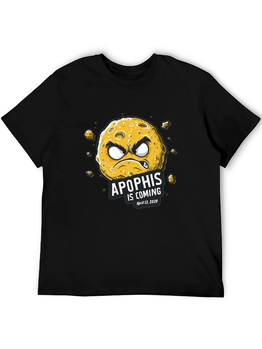 Apophis Is Coming Graphic Tee