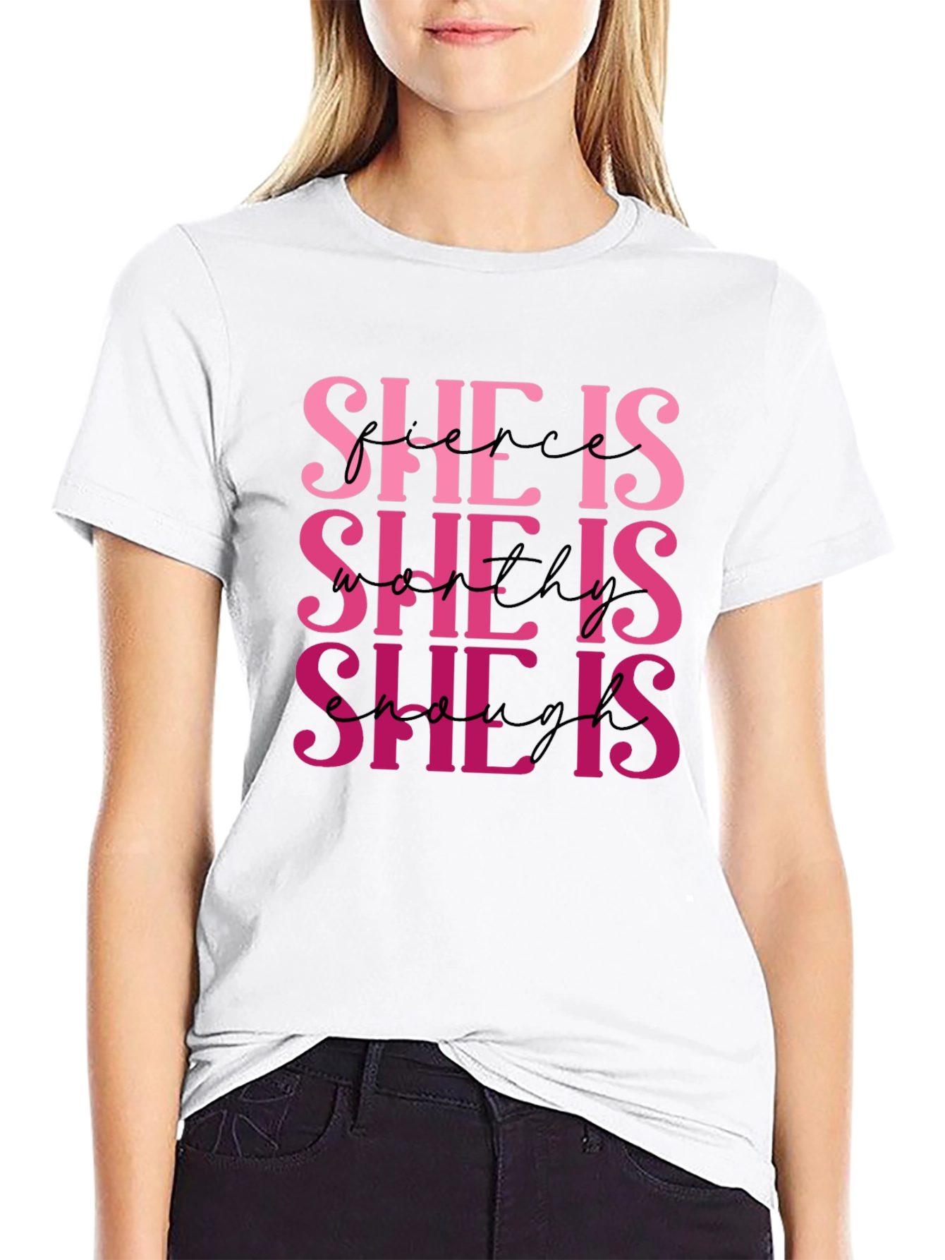 She Is Fierce Worthy Enough T-Shirt