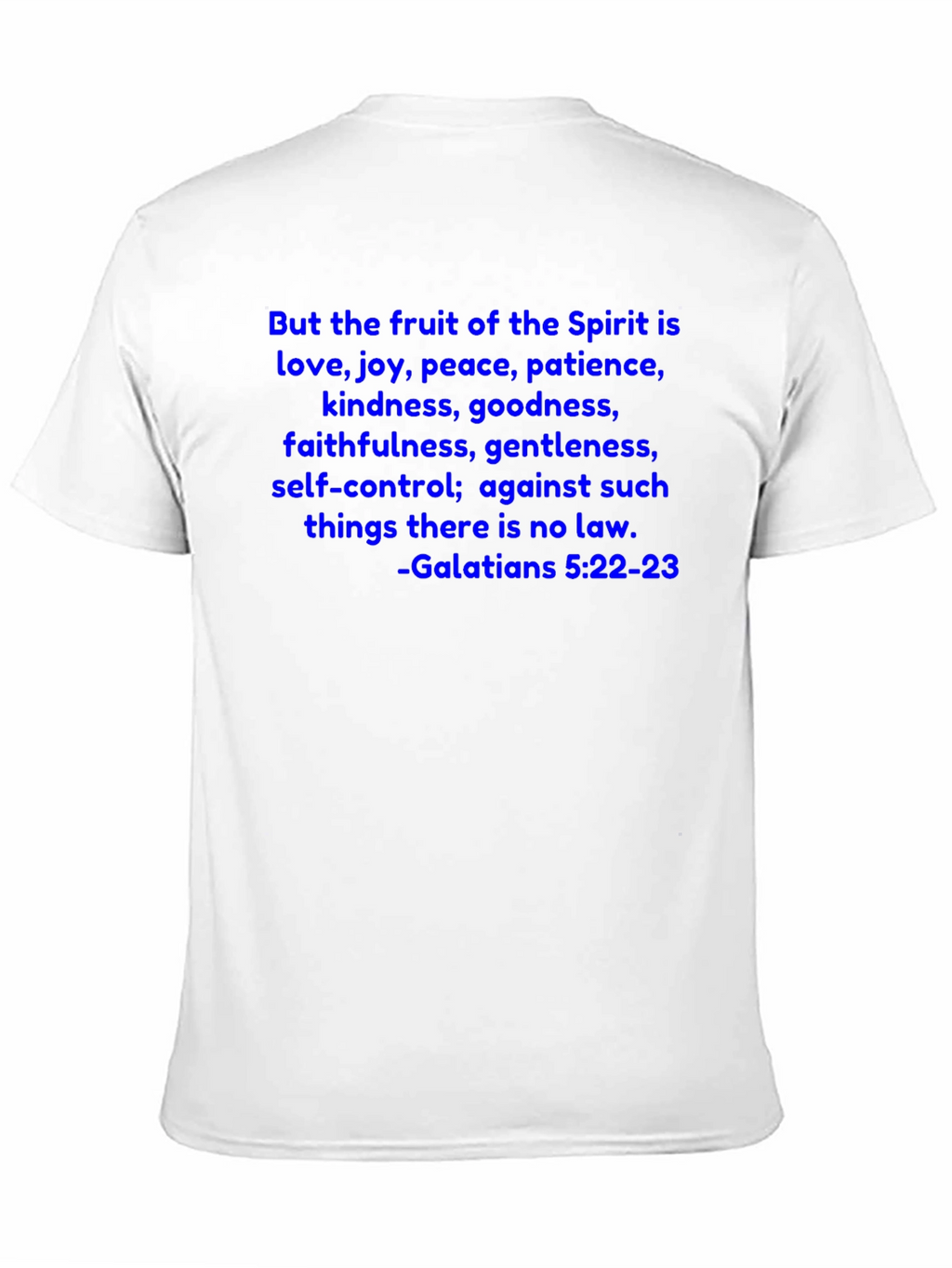 Fruit of the Spirit T-Shirt - Galatians 5:22-23