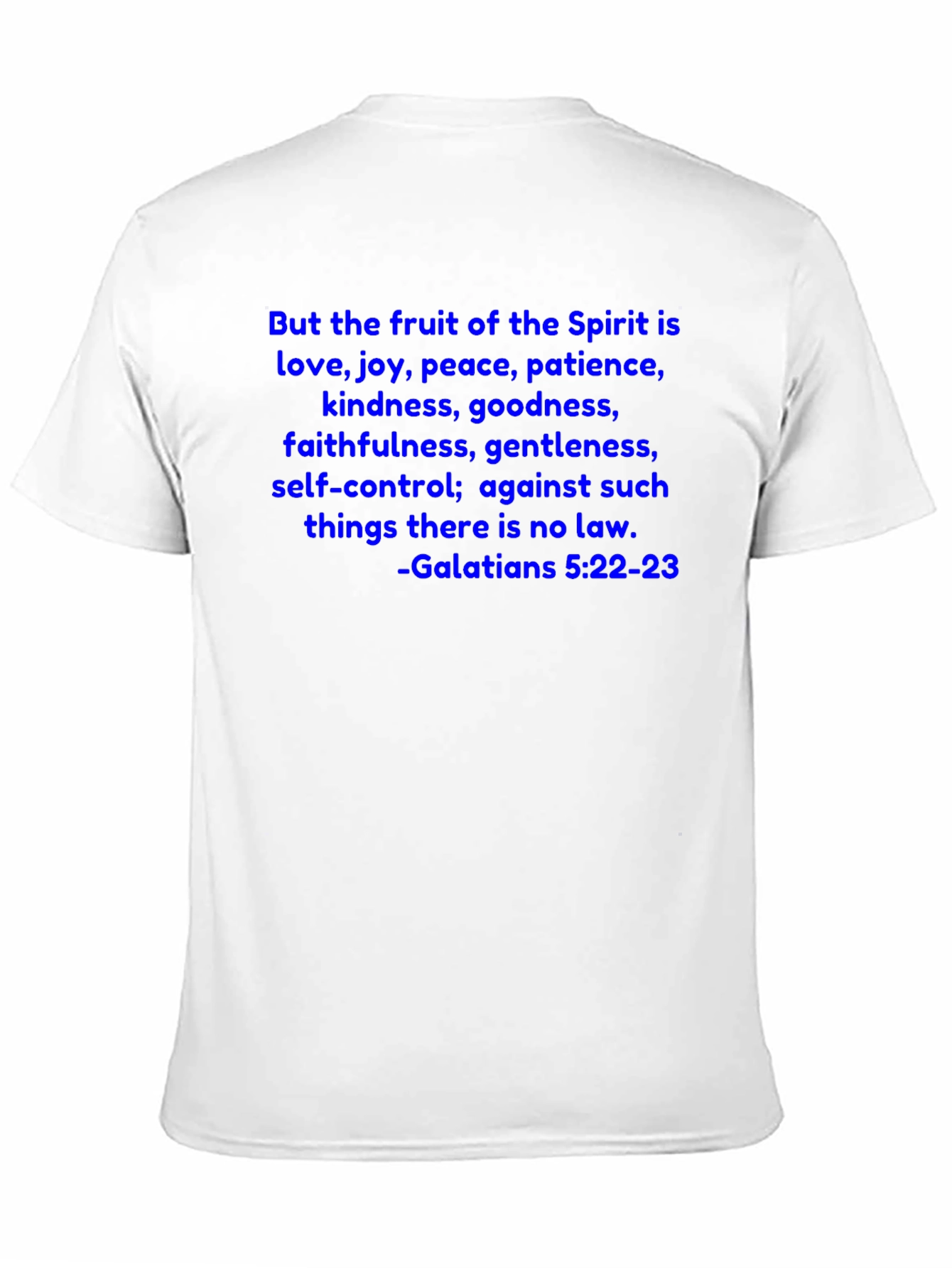 Fruit of the Spirit T-Shirt - Galatians 5:22-23