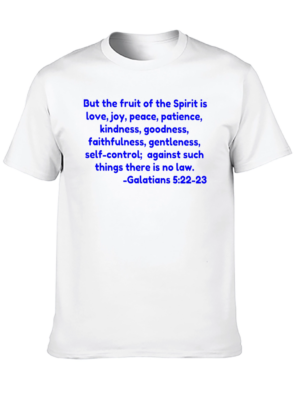 Fruit of the Spirit T-Shirt - Galatians 5:22-23