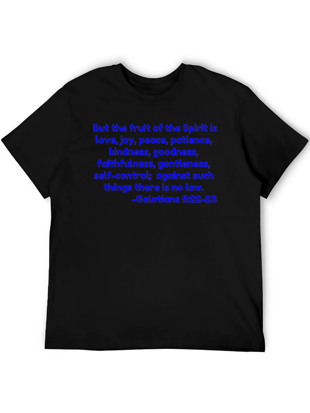 Fruit of the Spirit T-Shirt - Galatians 5:22-23