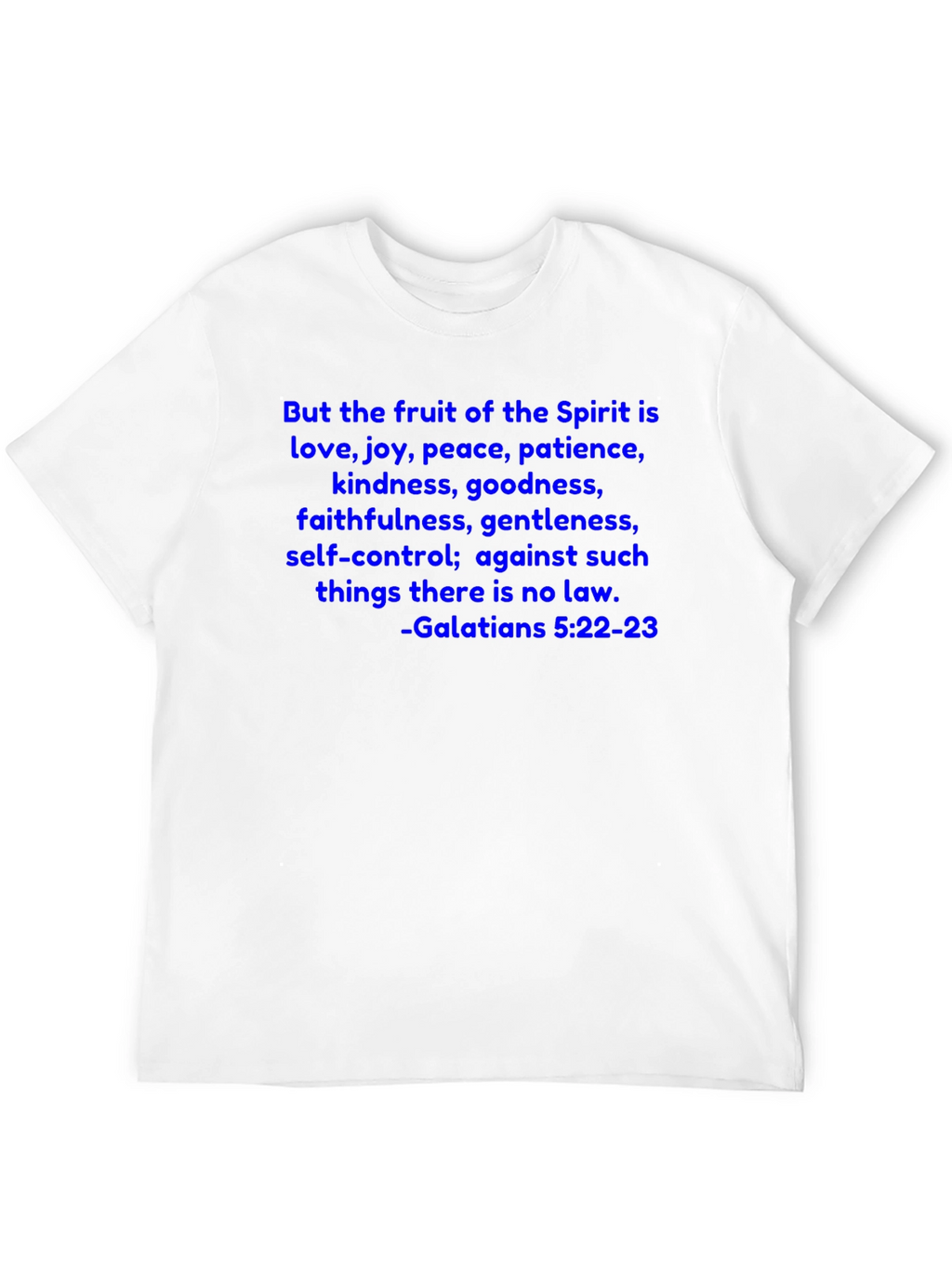 Fruit of the Spirit T-Shirt - Galatians 5:22-23