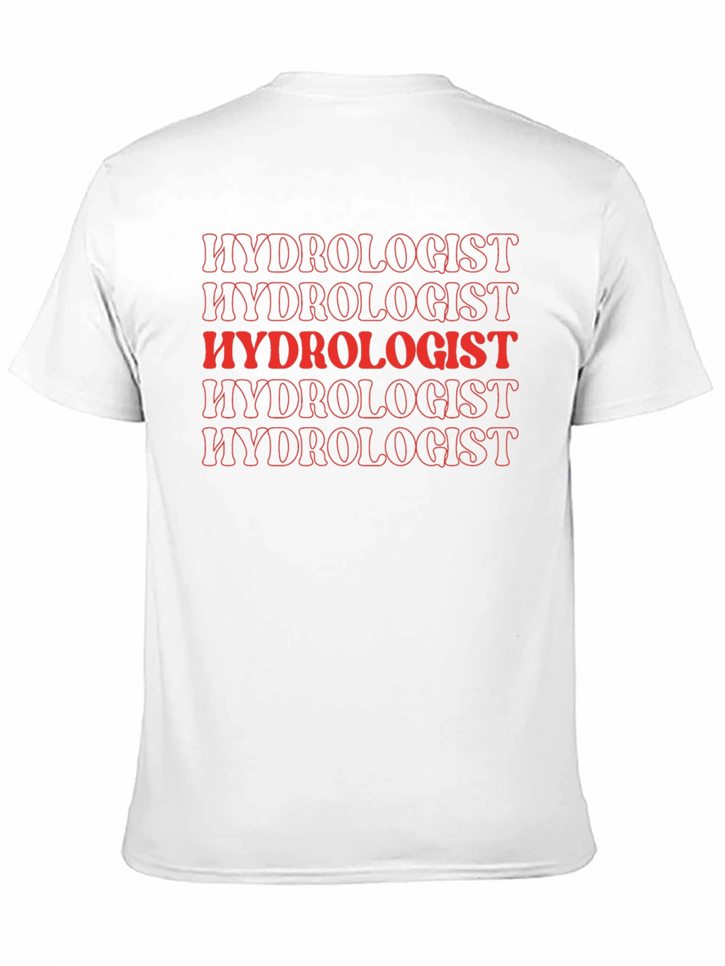 Hydrologist T-Shirt - Trendy Red Text Design