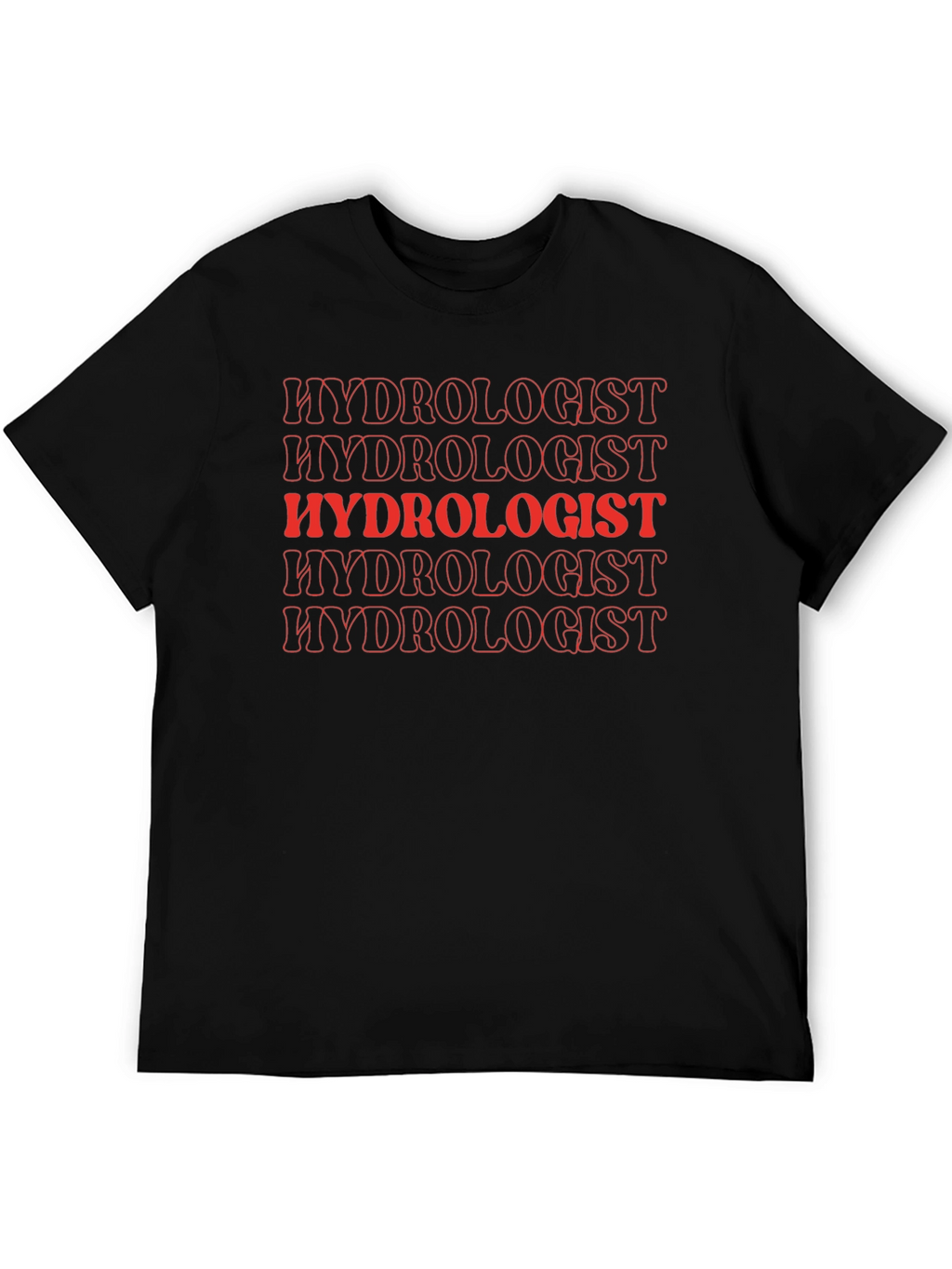 Hydrologist T-Shirt - Trendy Red Text Design