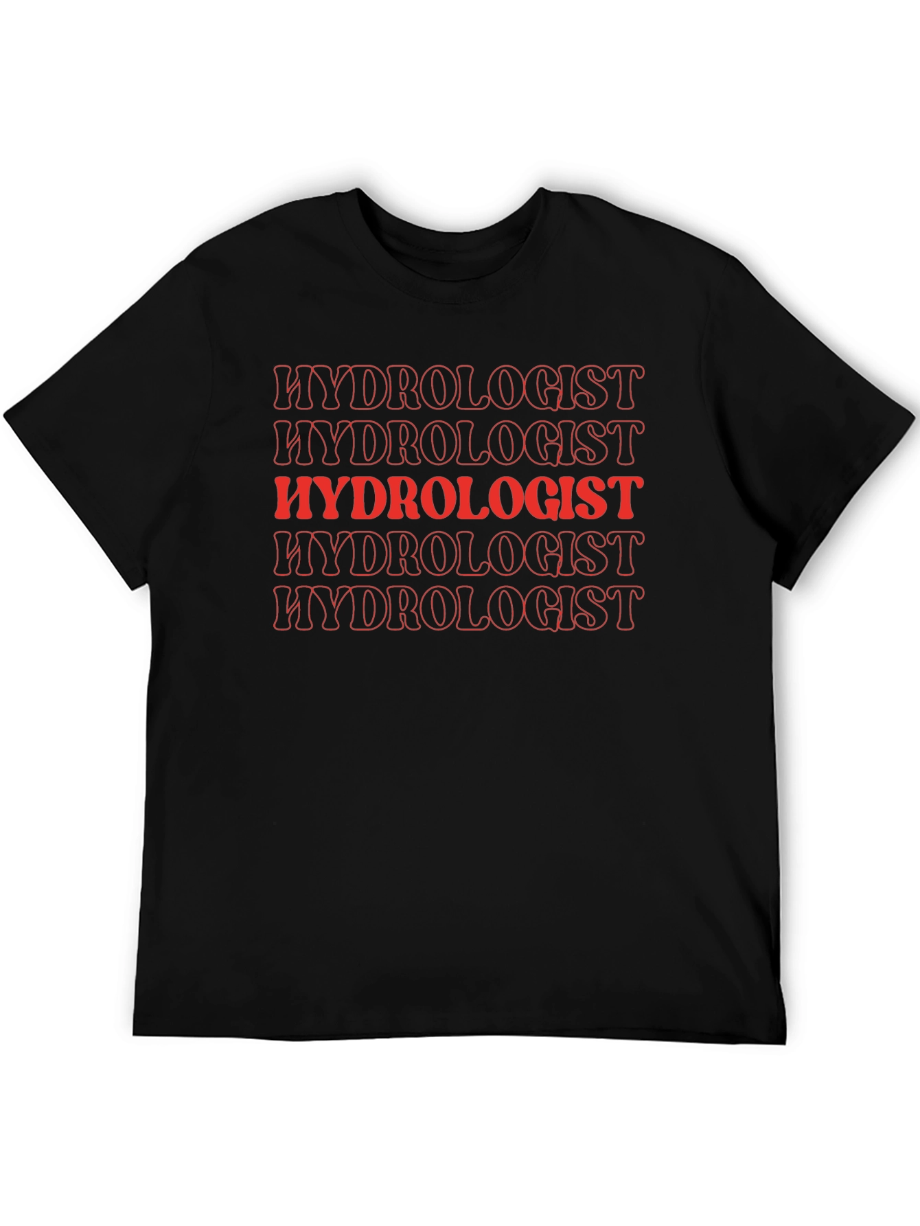 Hydrologist T-Shirt - Trendy Red Text Design