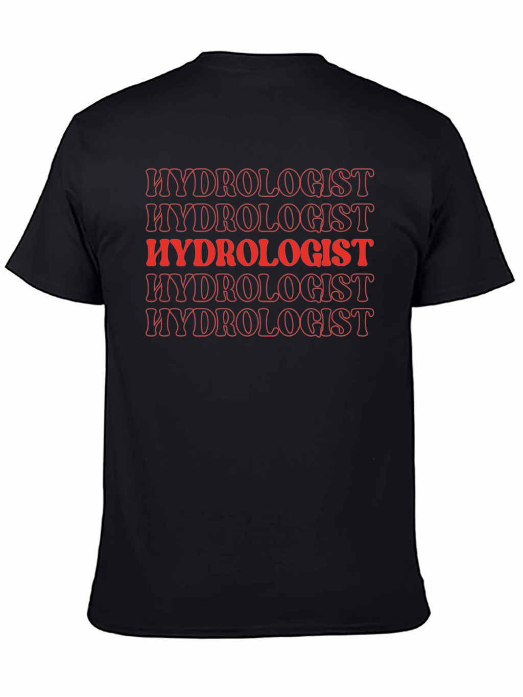Hydrologist T-Shirt - Trendy Red Text Design