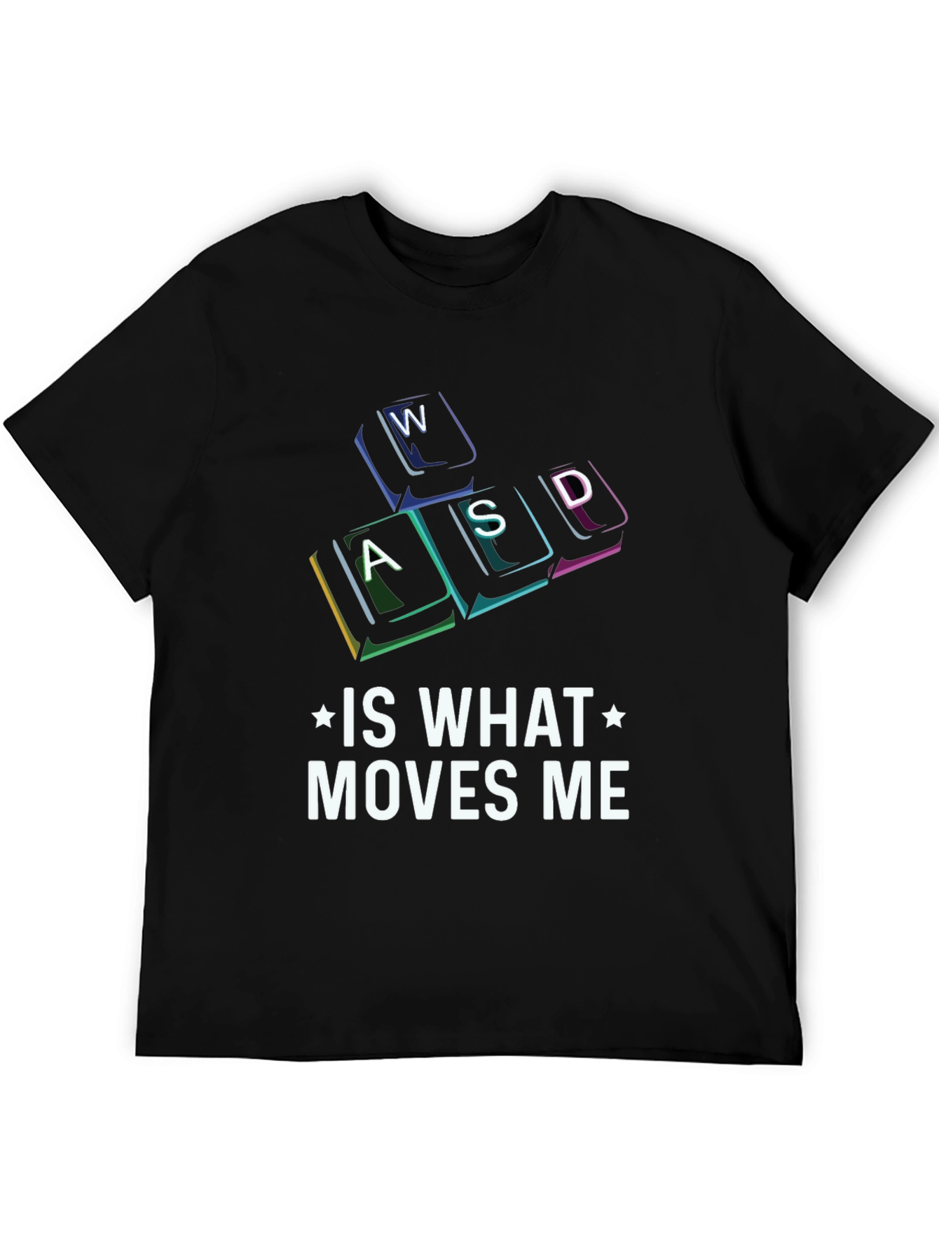 Gamer T-Shirt - WASD Moves Me!