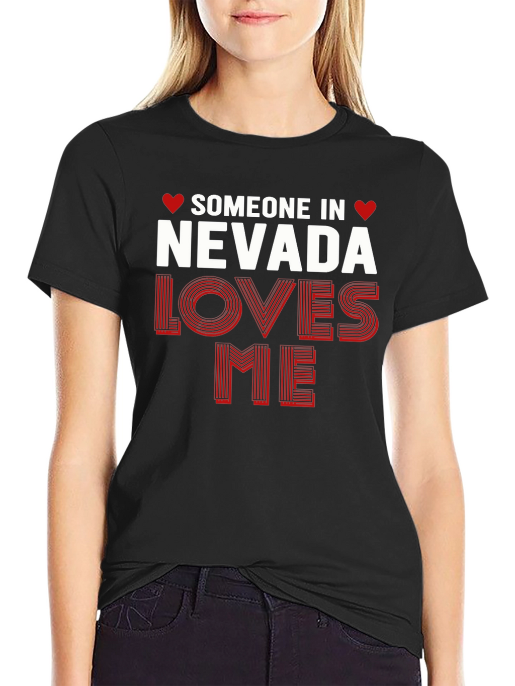 Nevada Loves Me T-Shirt