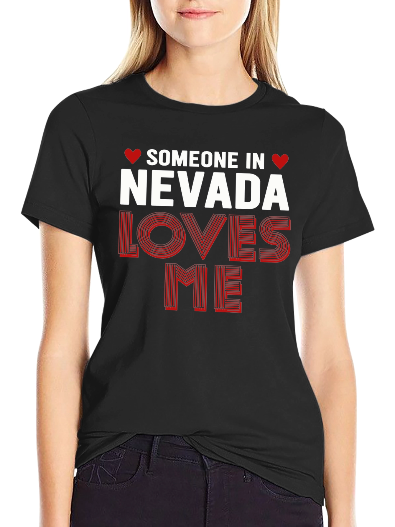 Nevada Loves Me T-Shirt