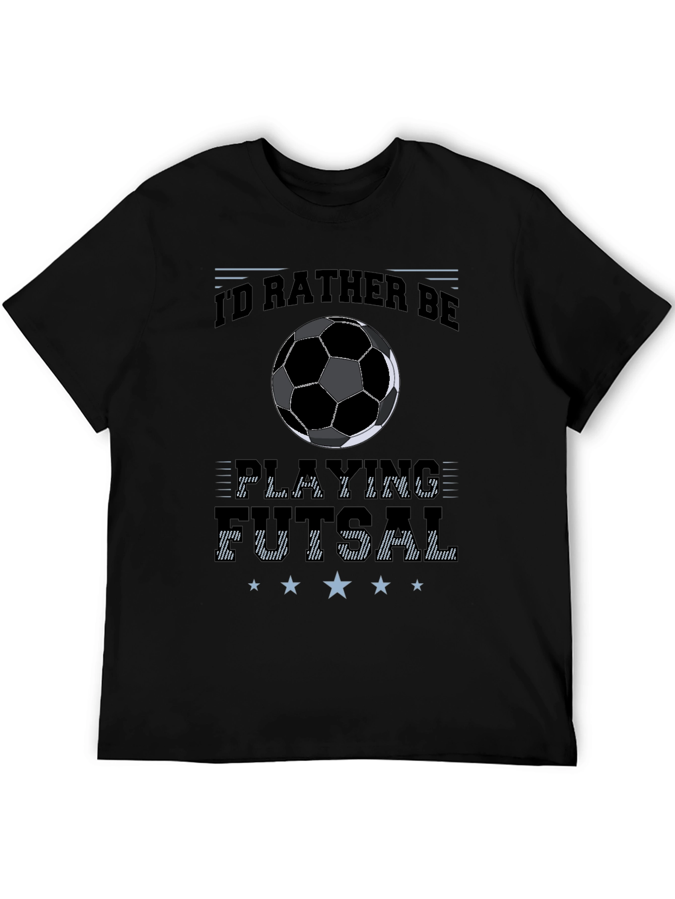 Id Rather Be Playing Futsal Black T-Shirt