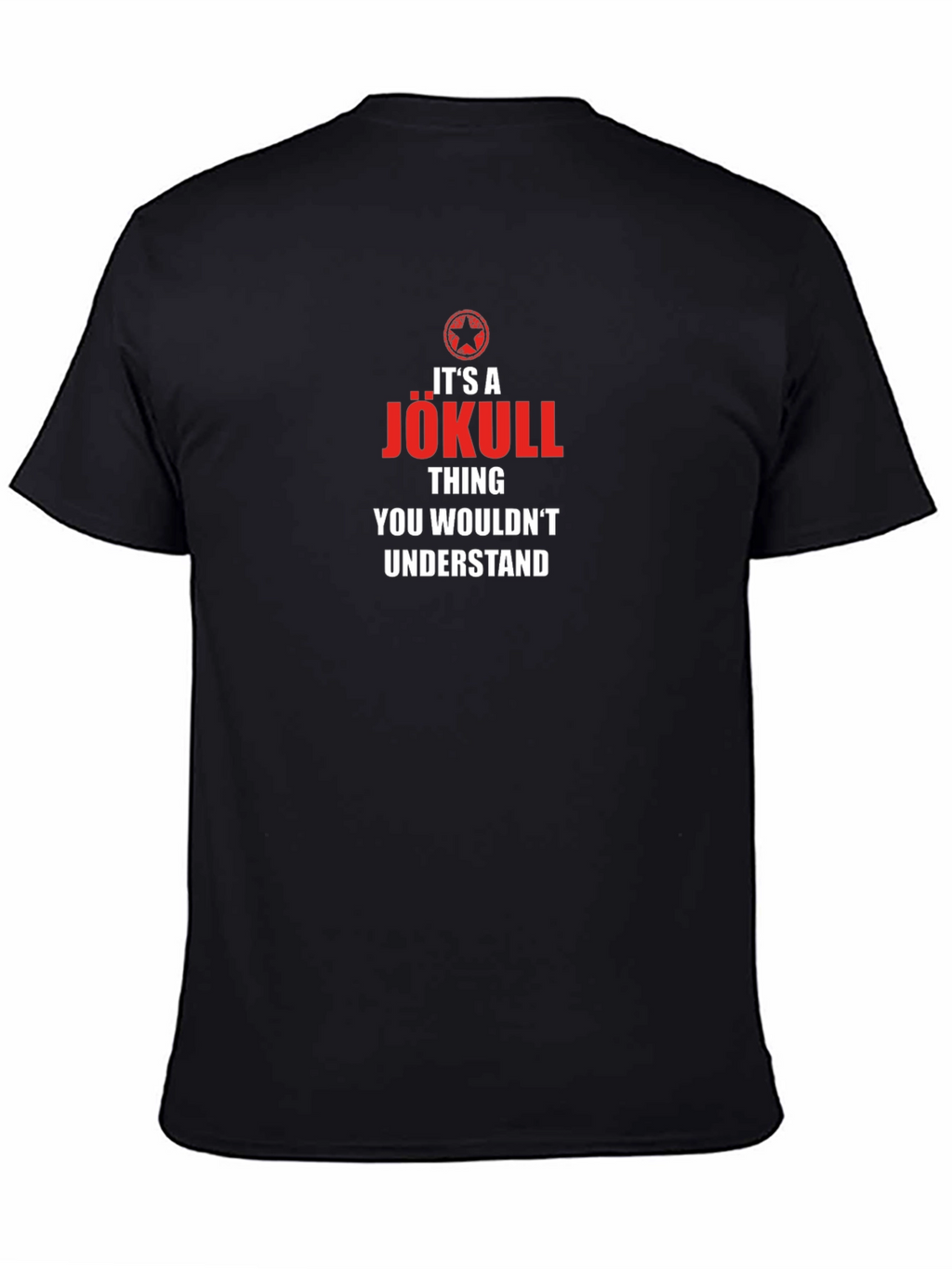 Jökull Thing You Wouldnt Understand T-Shirt