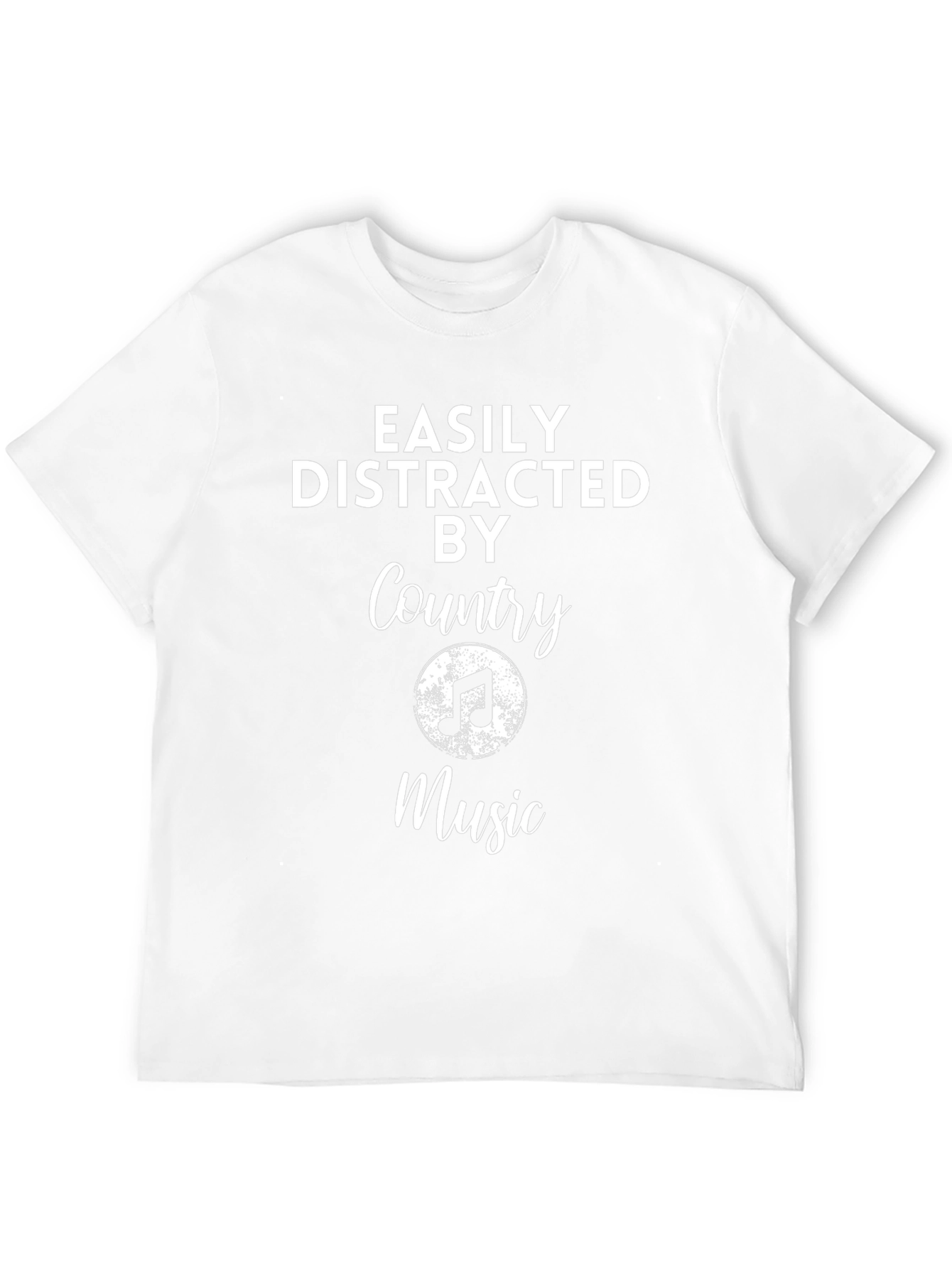 Country Music T-Shirt - Easily Distracted
