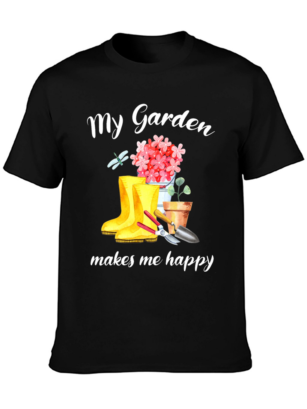 My Garden Makes Me Happy T-Shirt