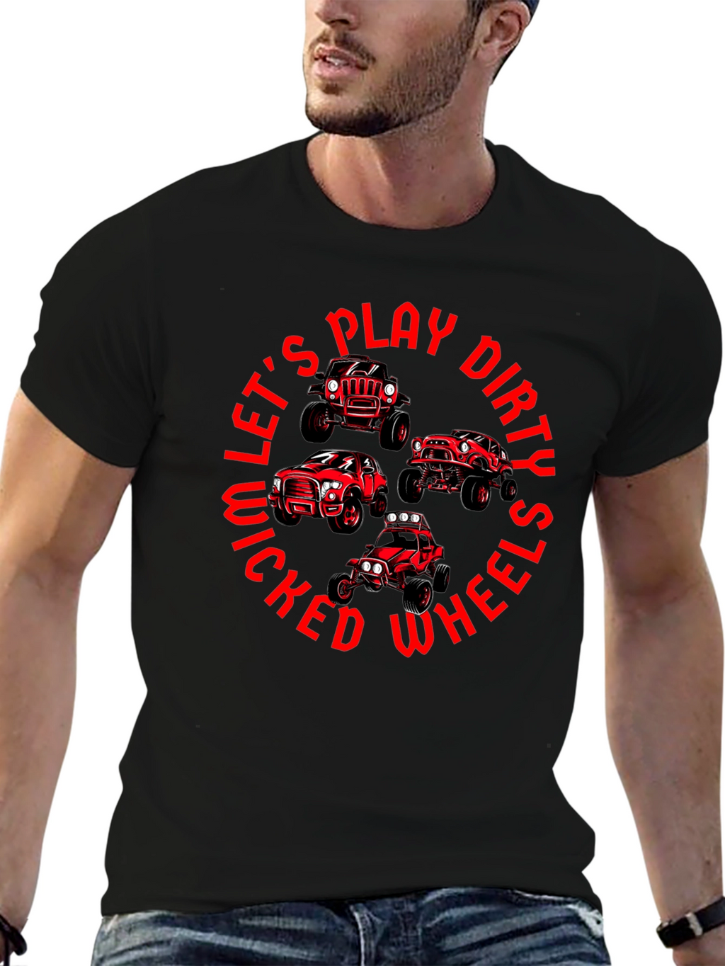Lets Play Dirty Wicked Wheels T-Shirt