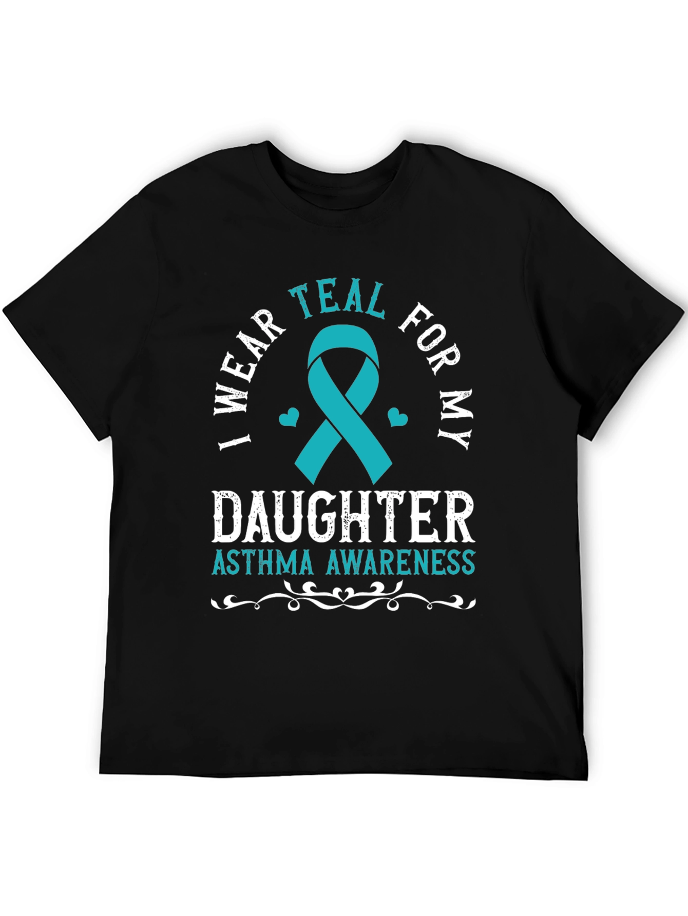 Asthma Awareness T-Shirt - I Wear Teal For My Daughter