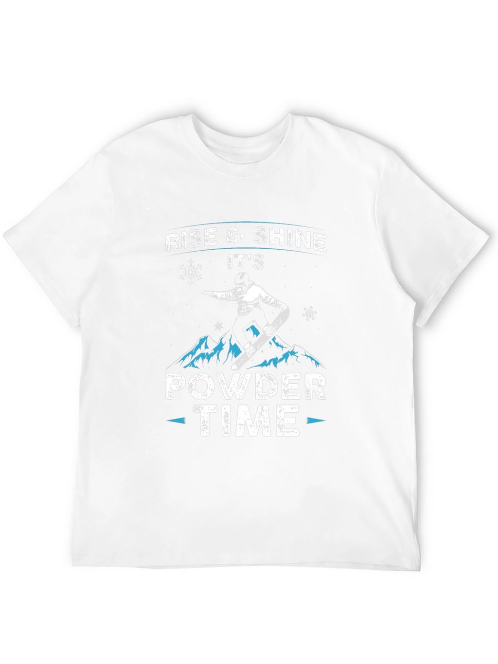 Rise & Shine Powder Time T-Shirt