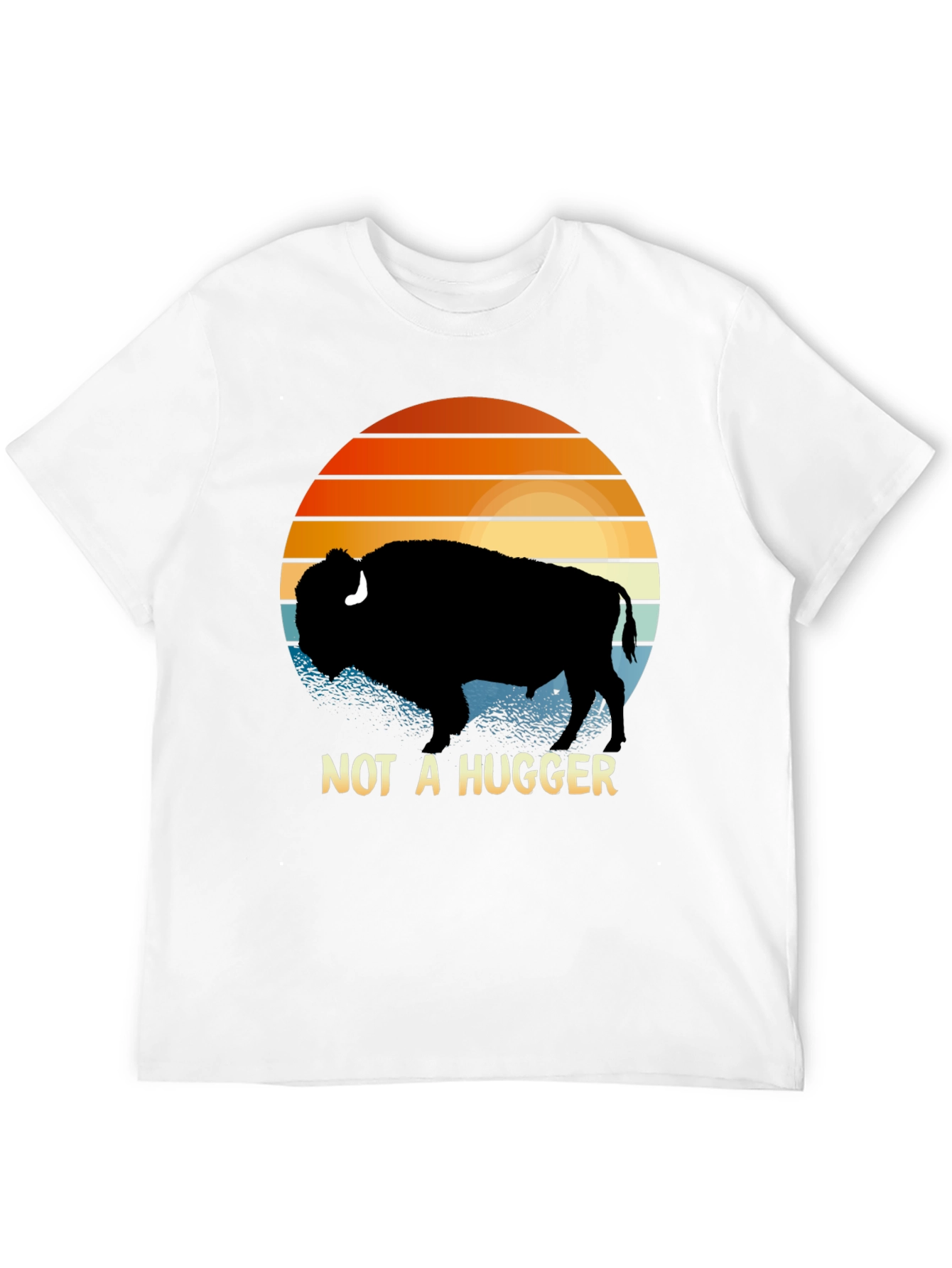 Not A Hugger Bison T-Shirt