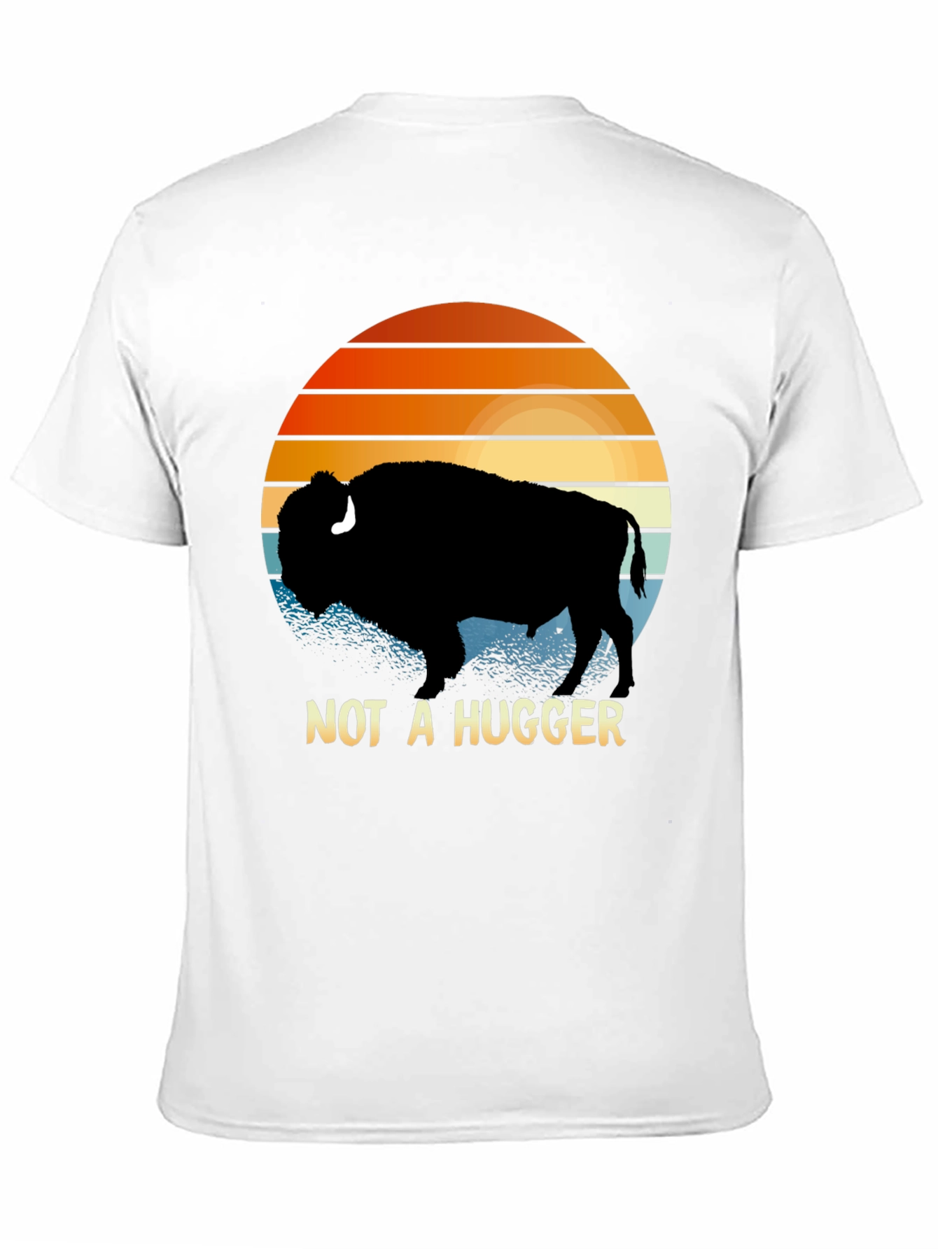 Not A Hugger Bison T-Shirt