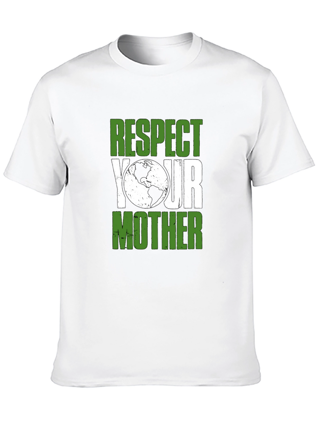 Respect Your Mother Earth T-Shirt