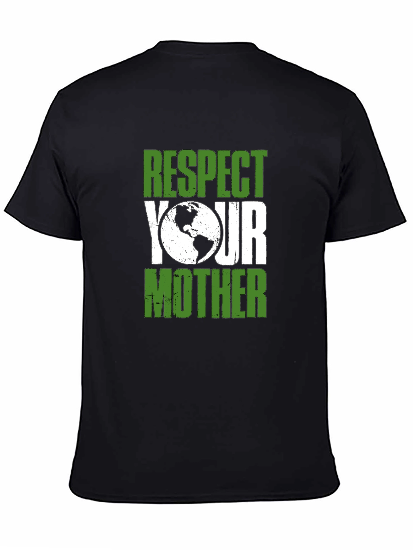 Respect Your Mother Earth T-Shirt