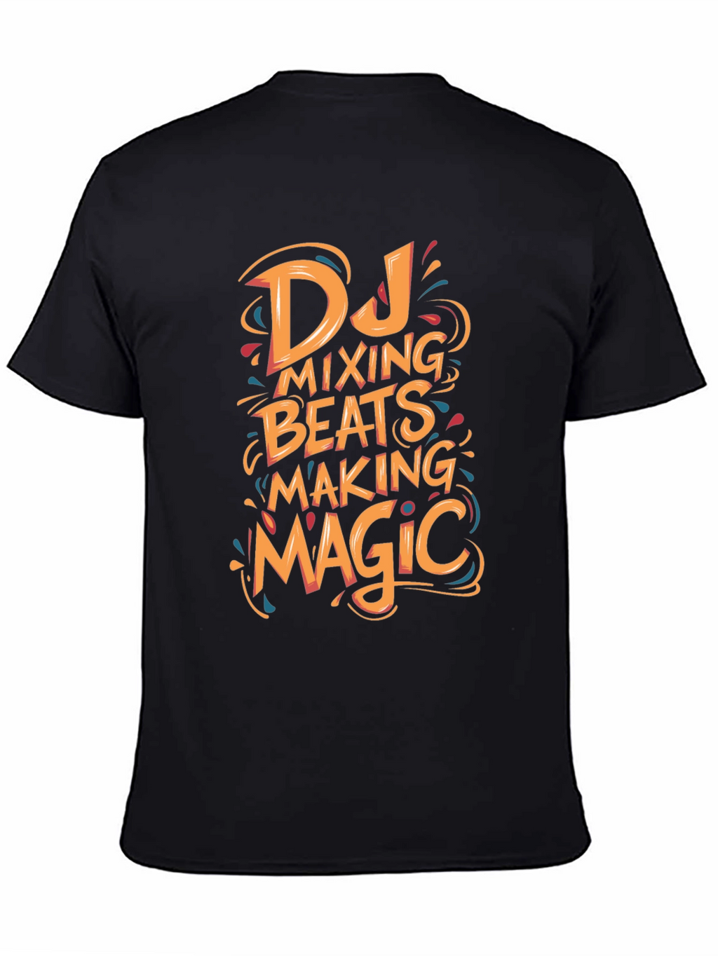 DJ Mixing Beats Making Magic Graphic T-Shirt