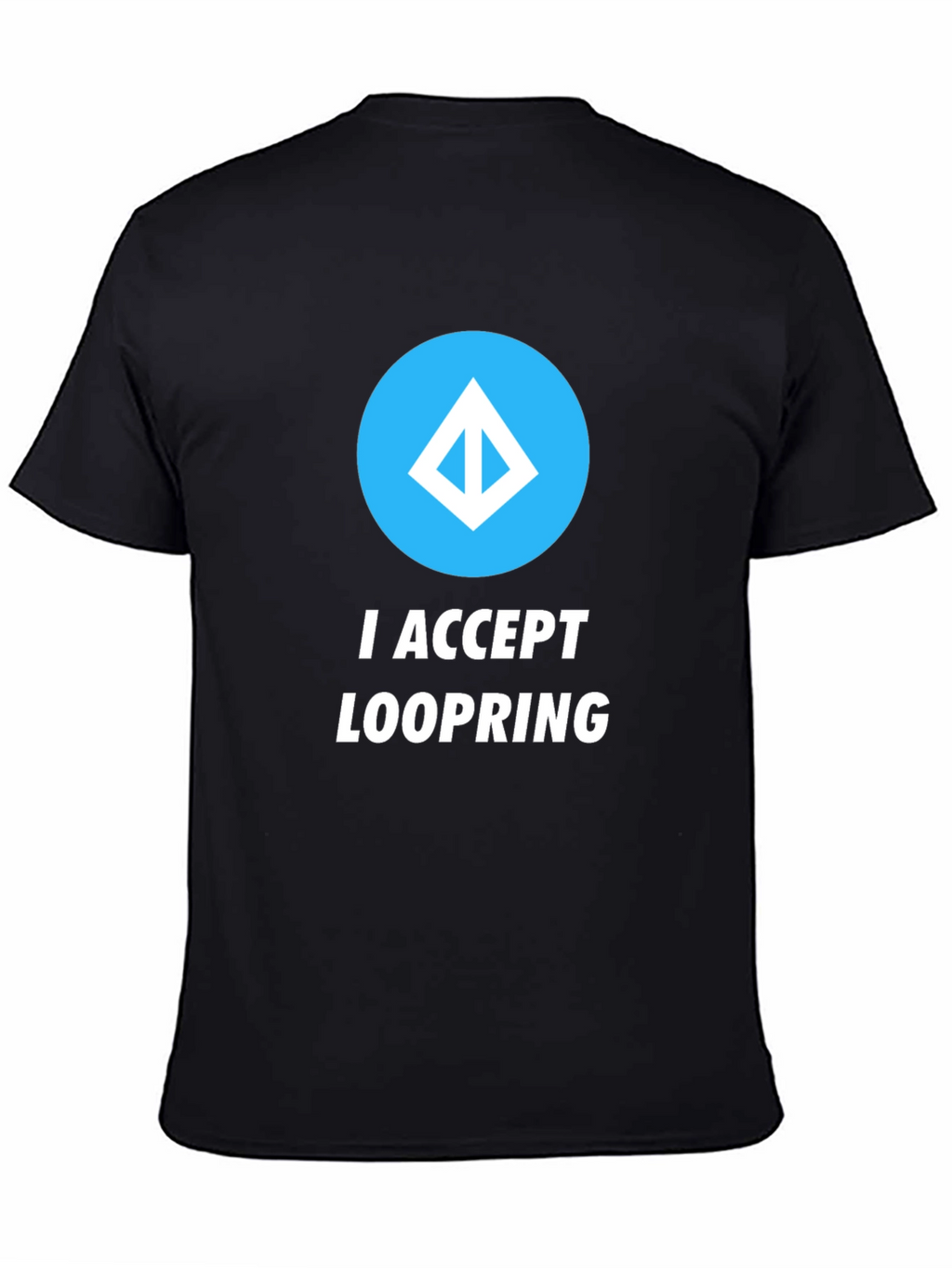 I Accept Loopring Crypto T-Shirt