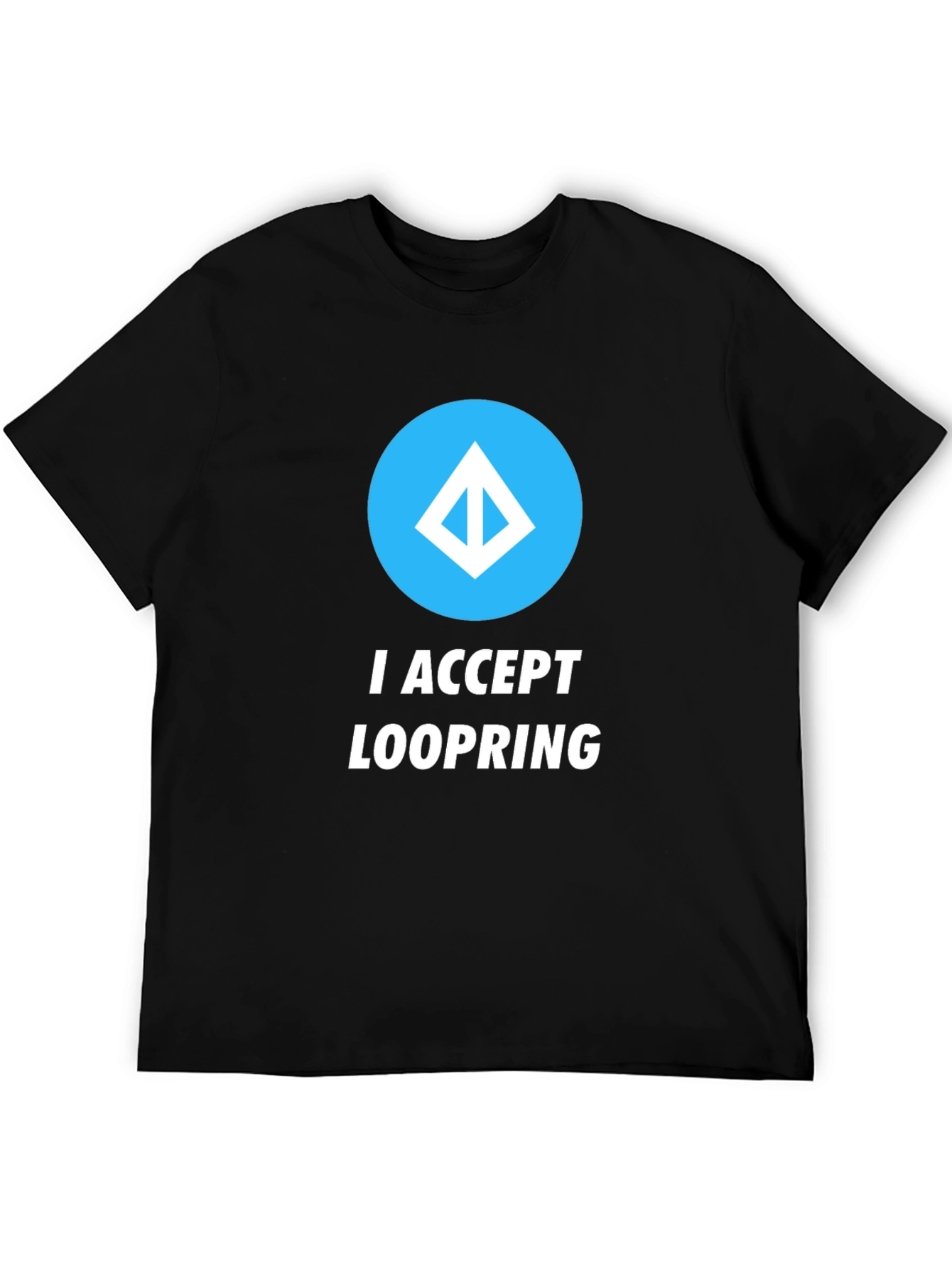 I Accept Loopring Crypto T-Shirt