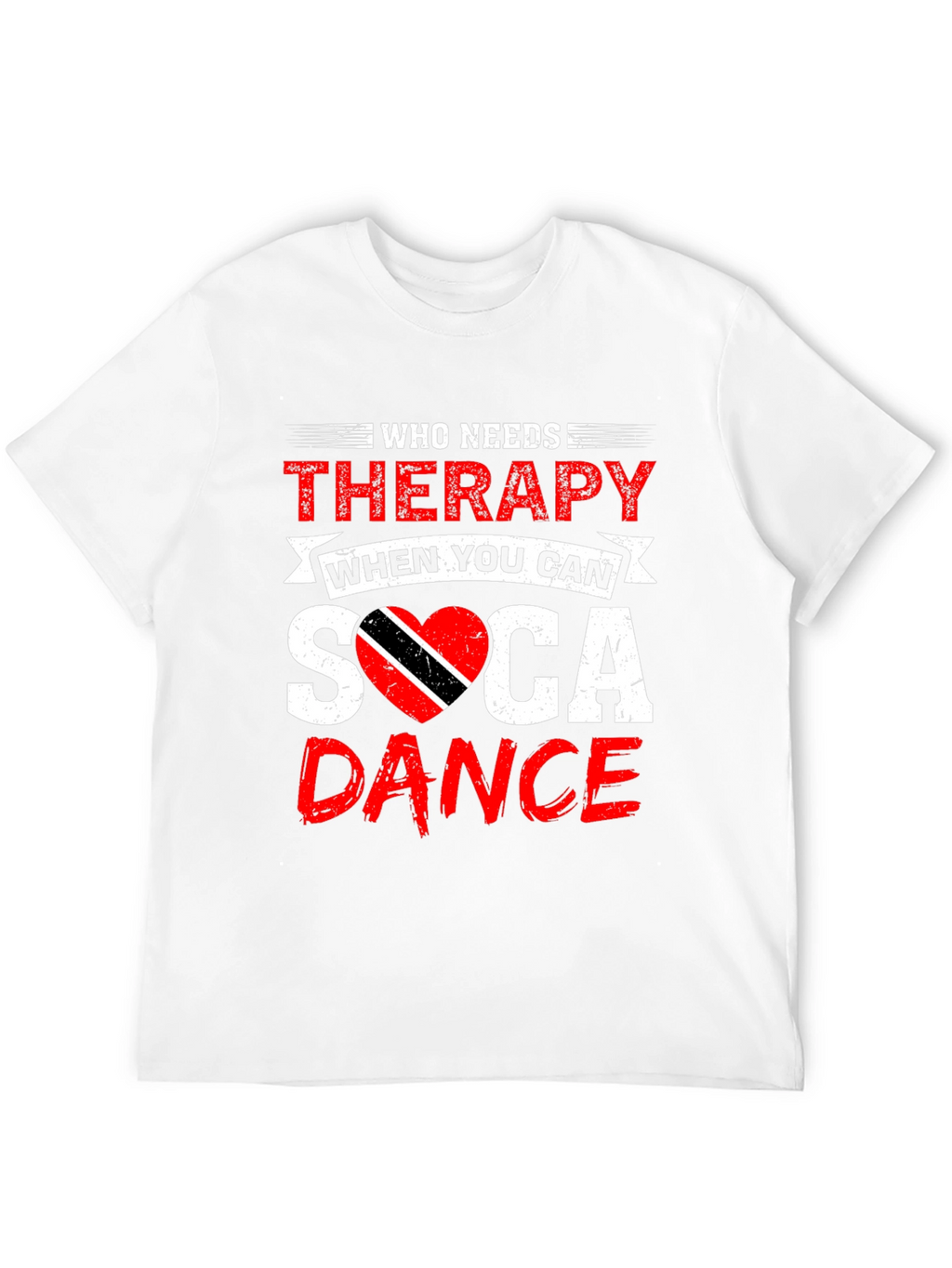 Soca Dance Therapy T-Shirt
