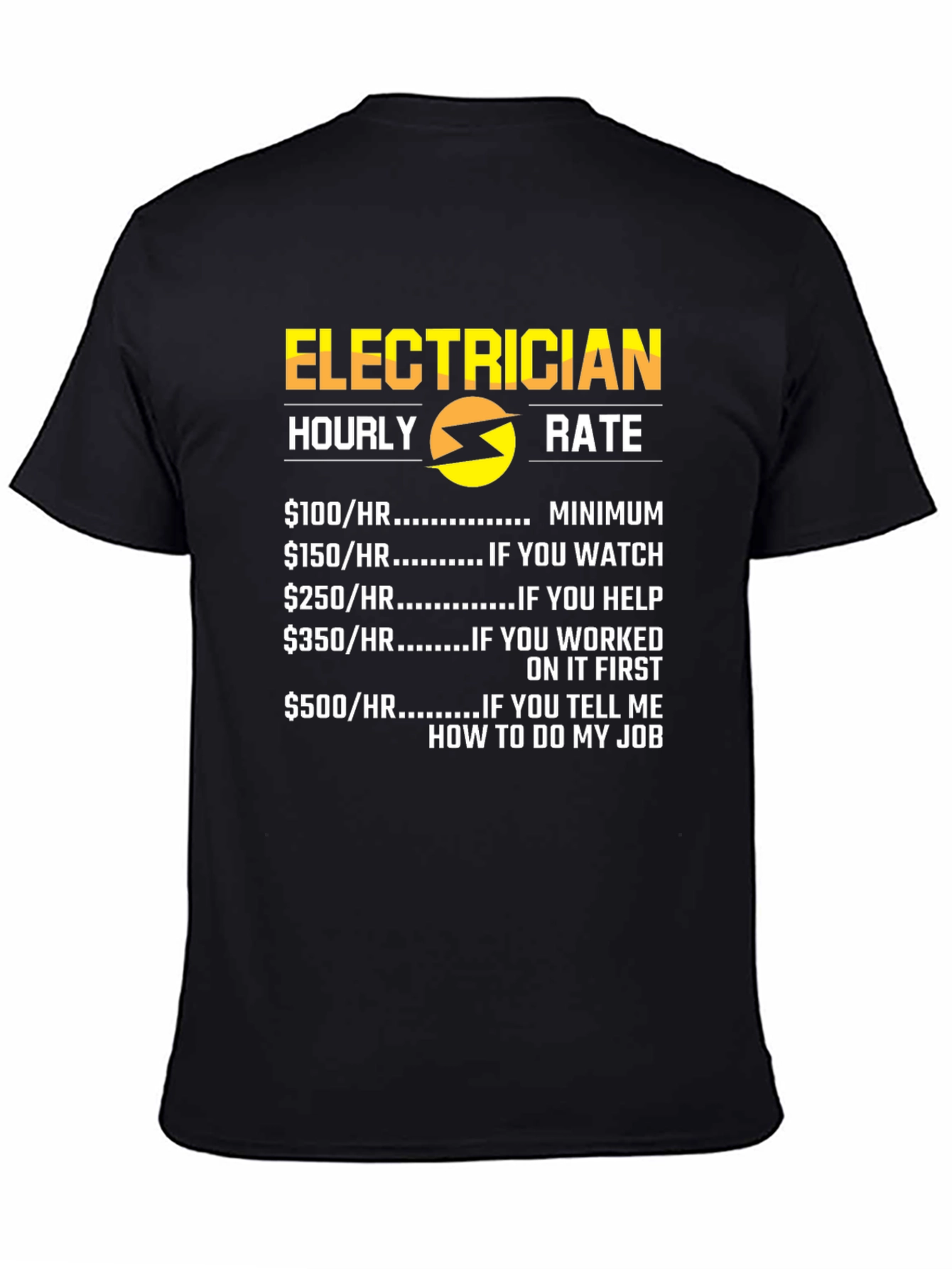 Electrician Hourly Rate Funny T-Shirt