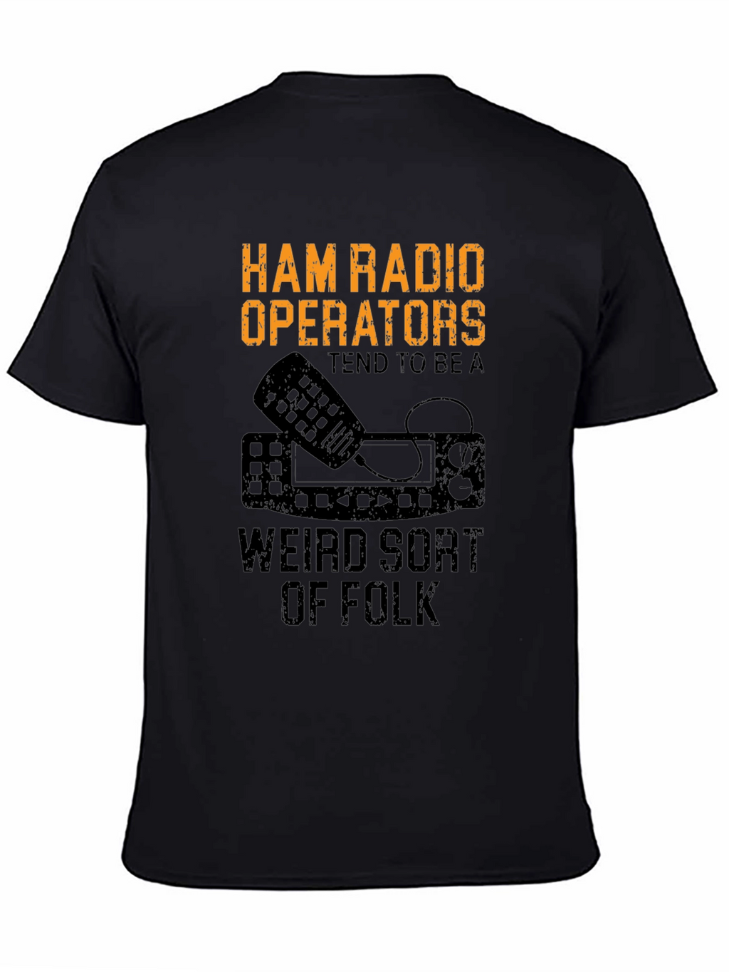 Ham Radio Operator Weird Folk Black T-Shirt