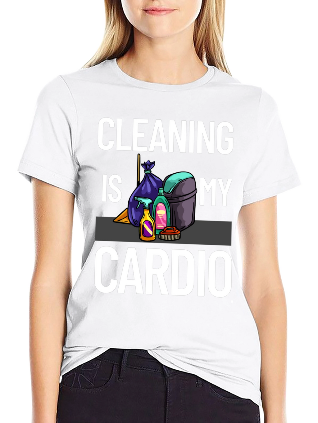 Cleaning Is My Cardio T-Shirt