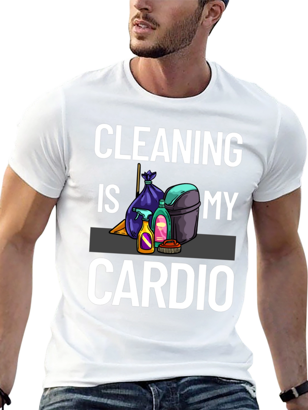 Cleaning Is My Cardio T-Shirt