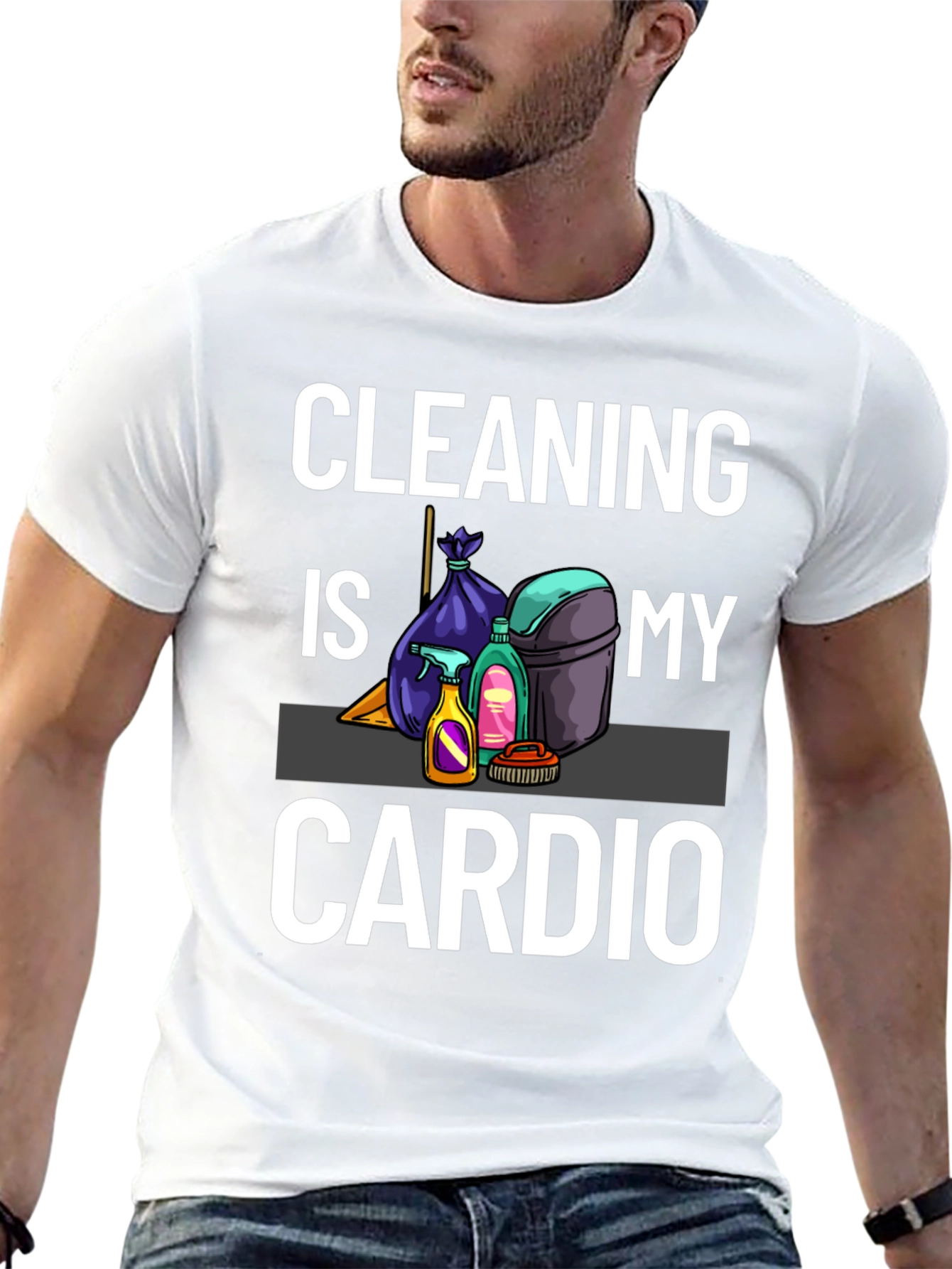 Cleaning Is My Cardio T-Shirt