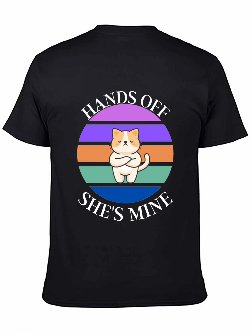 Hands Off Shes Mine T-Shirt: Cat Lover Apparel