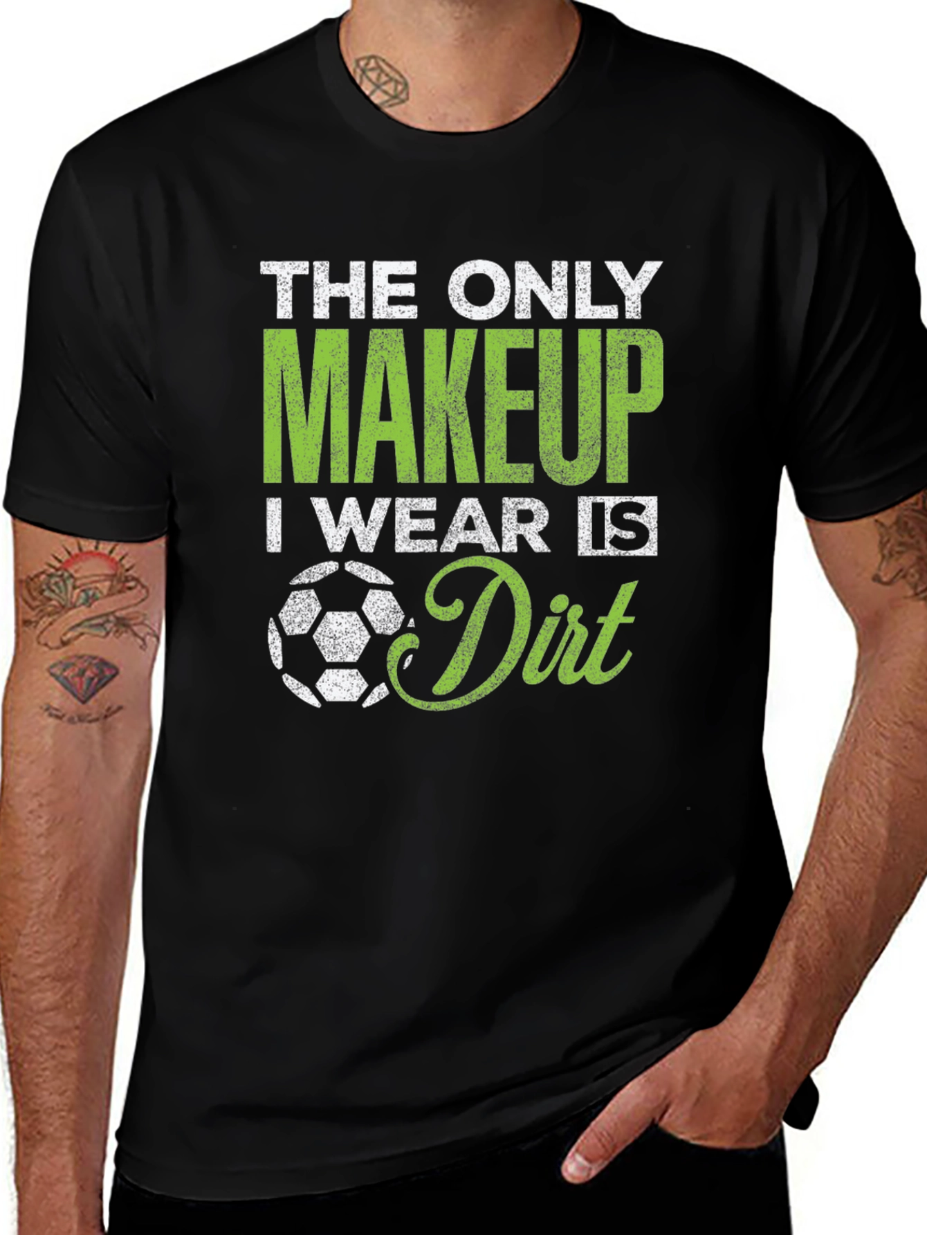 Soccer Makeup Dirt T-Shirt