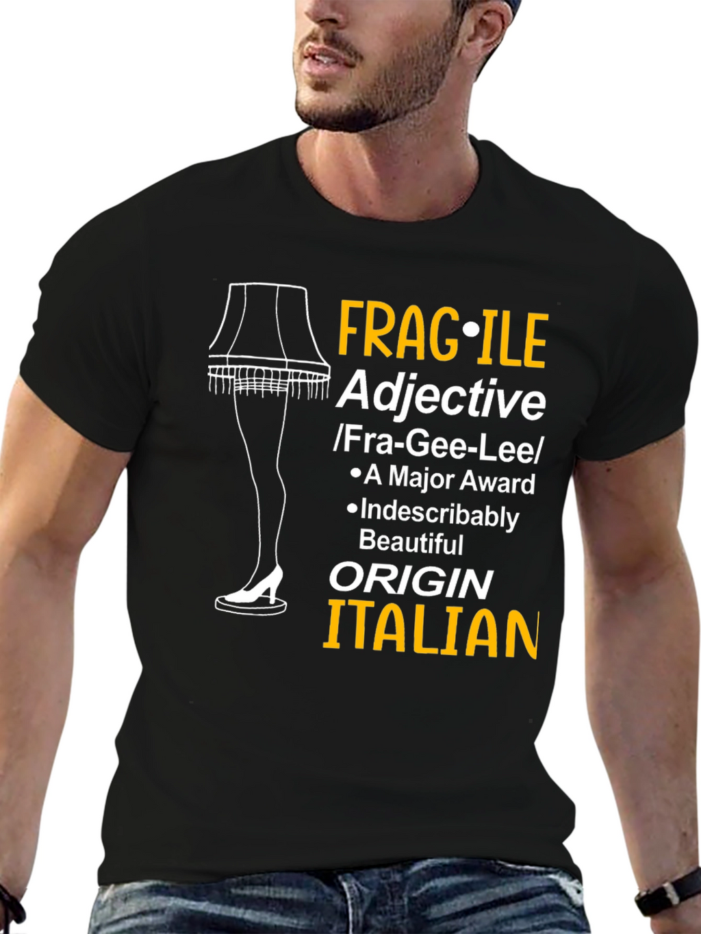 Fragile Adjective Leg Lamp Funny T-Shirt