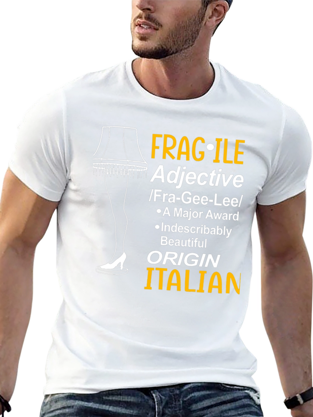 Fragile Adjective Leg Lamp Funny T-Shirt