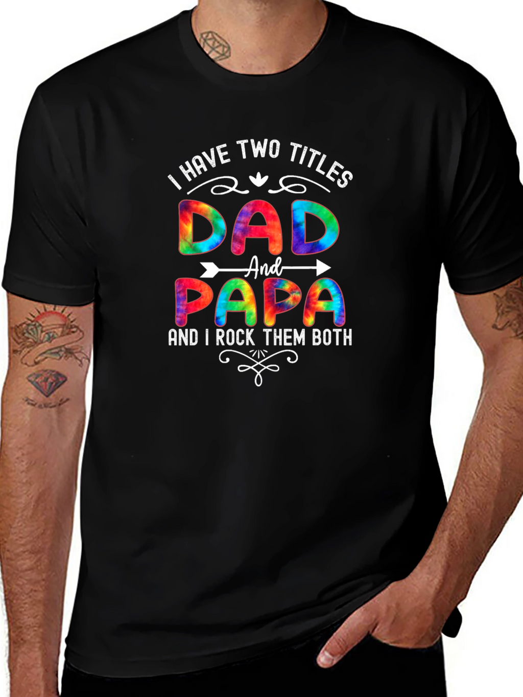 Dad & Papa T-Shirt - I Have Two Titles