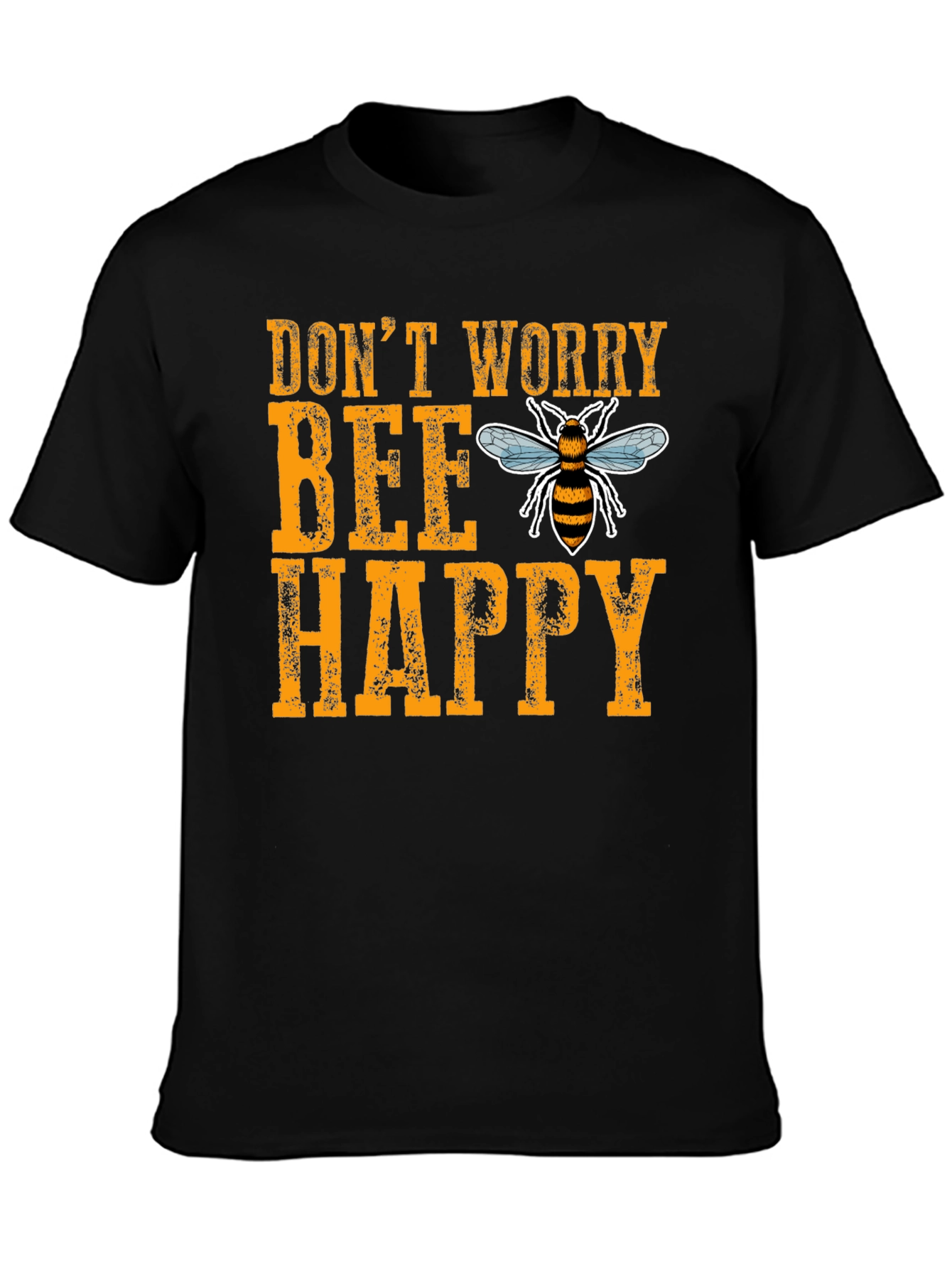 Dont Worry Bee Happy Graphic Tee