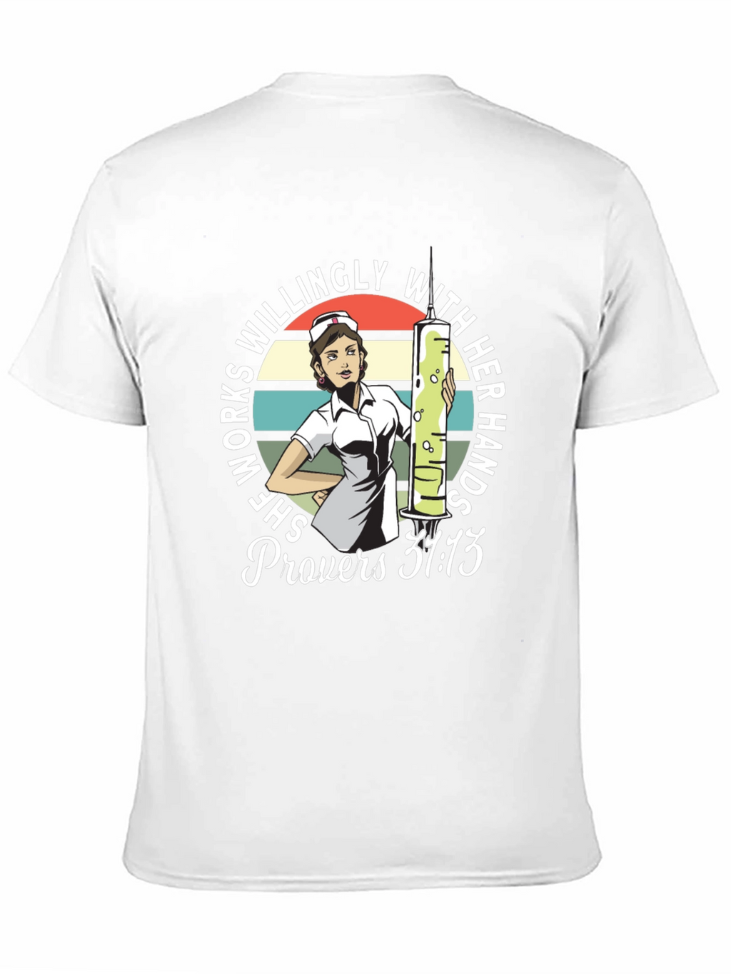 Nurse Proverbs 31:13 Graphic T-Shirt