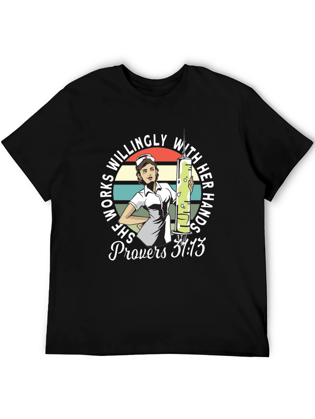 Nurse Proverbs 31:13 Graphic T-Shirt