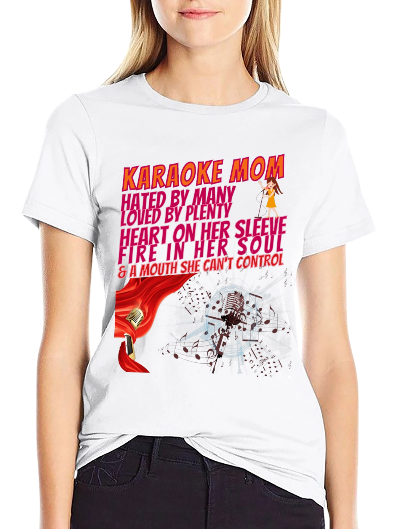 Karaoke Mom Graphic T-Shirt - Hated By Many Loved By Plenty