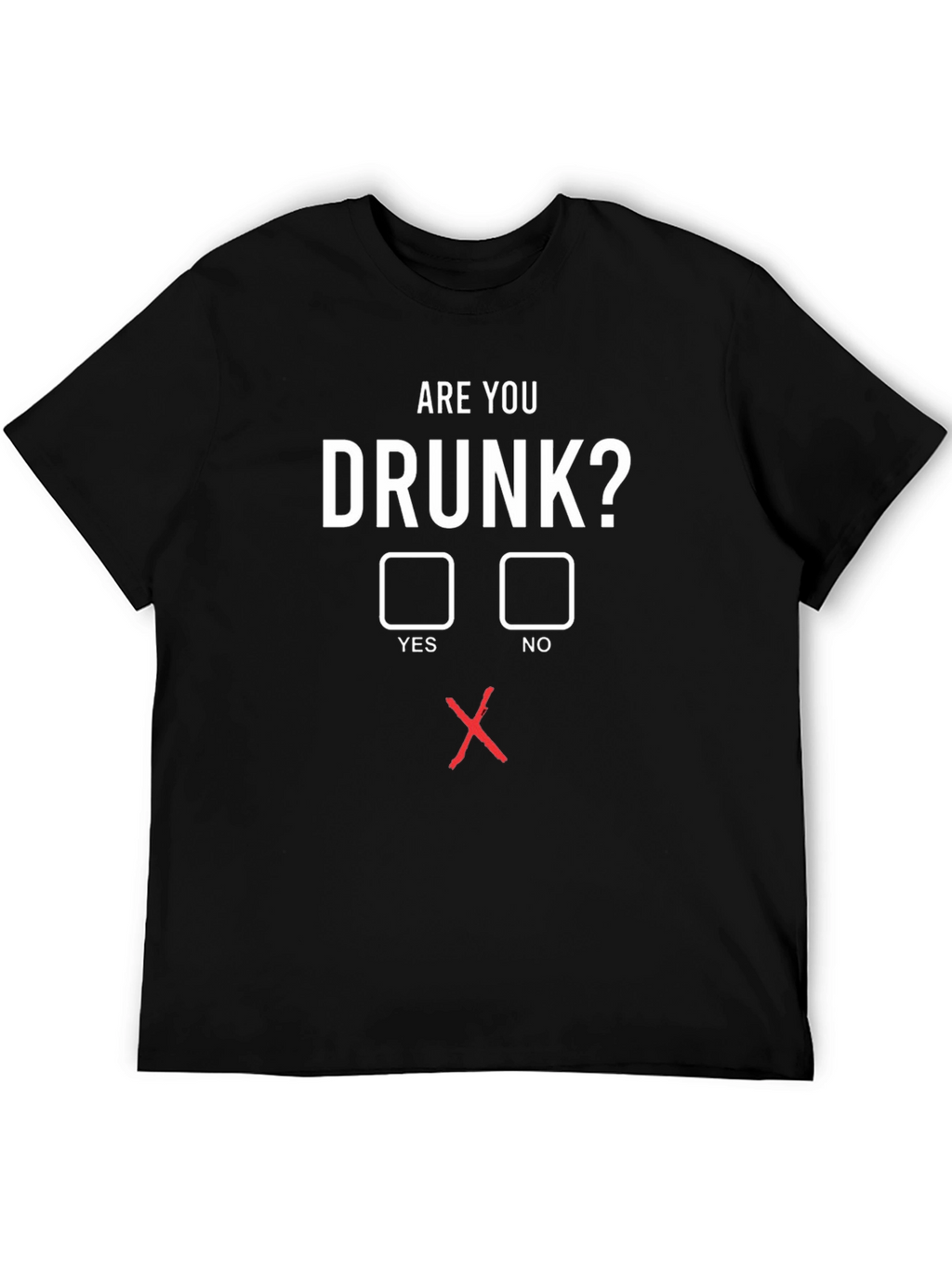 Are You Drunk? Graphic Tee - Funny Party Shirt