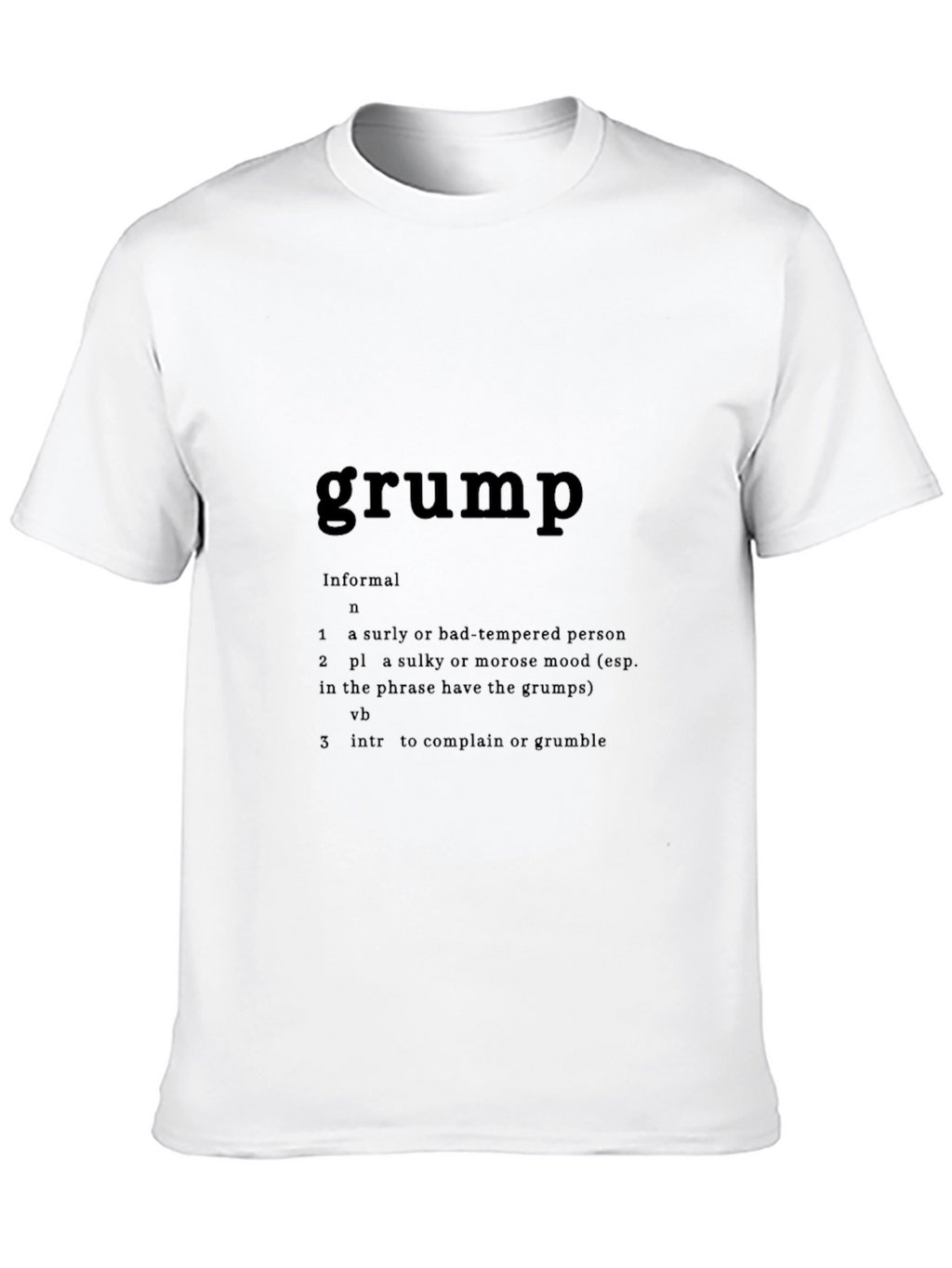 Grump Definition Graphic T-Shirt - Unisex